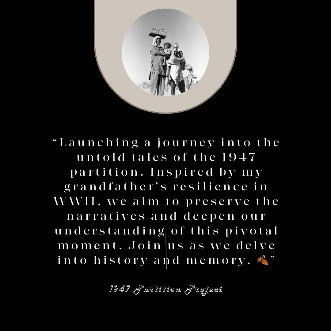 Officially launching my much awaited project for the 1947 India-Pakistan Partition! In the next few months I will be gathering information and researching to create a short film telling the stories of survivors and significance important of this even