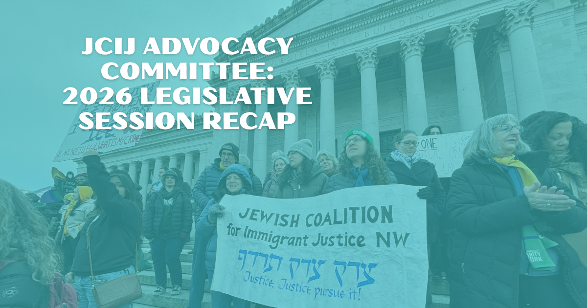 JCIJ Advocacy Committee: 2026 Washington State Legislative Session Recap