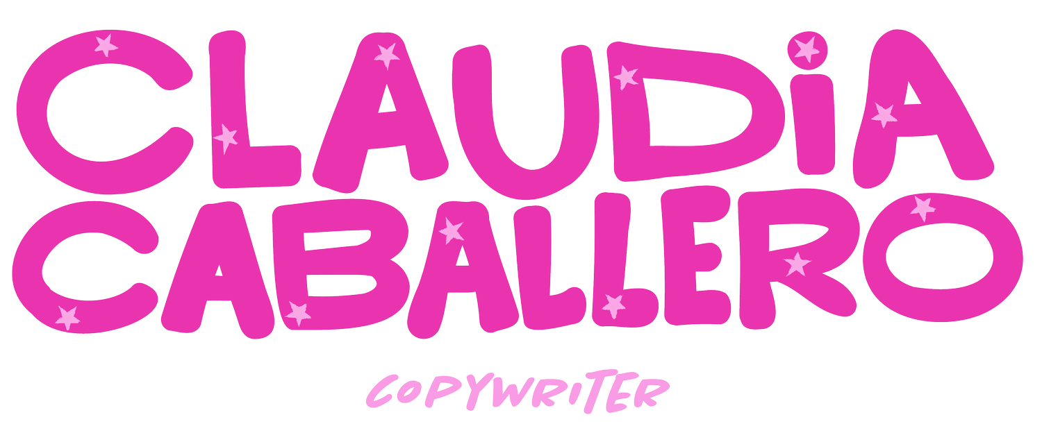 Claudia Caballero &mdash; Copywriter