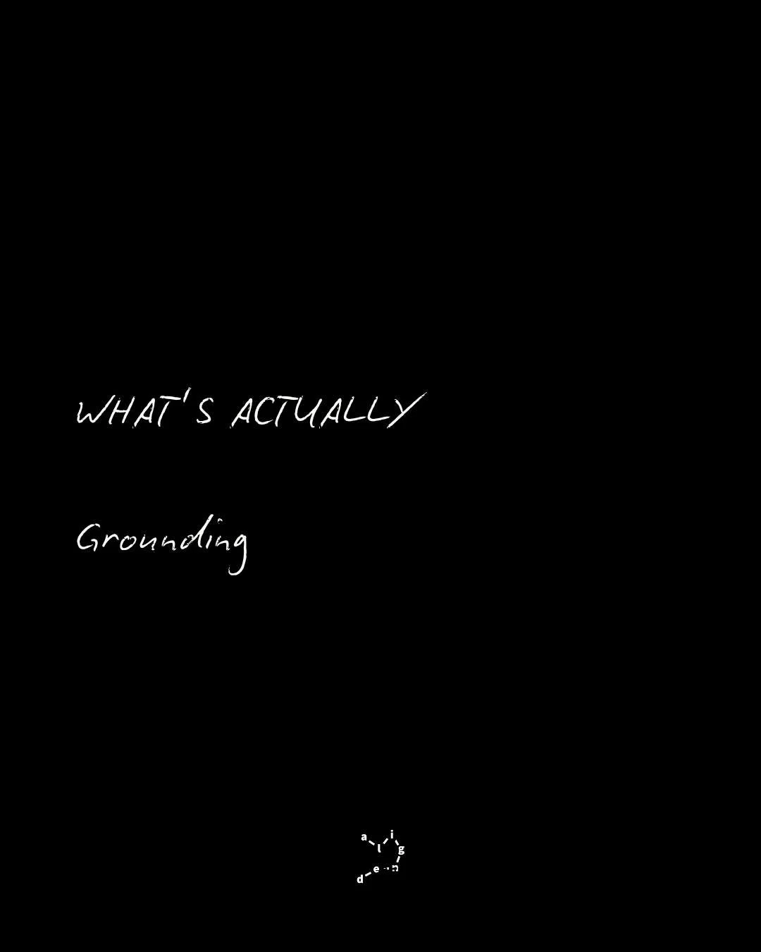 Grounding became a buzzword.
Now it's a list of techniques. 
Five senses exercises. 
Breathing patterns. 
Cold water on your wrists. 

All helpful. 
All useful. 
But that's not grounding. 
That's a tool to help you get grounded.

Grounding itself is 