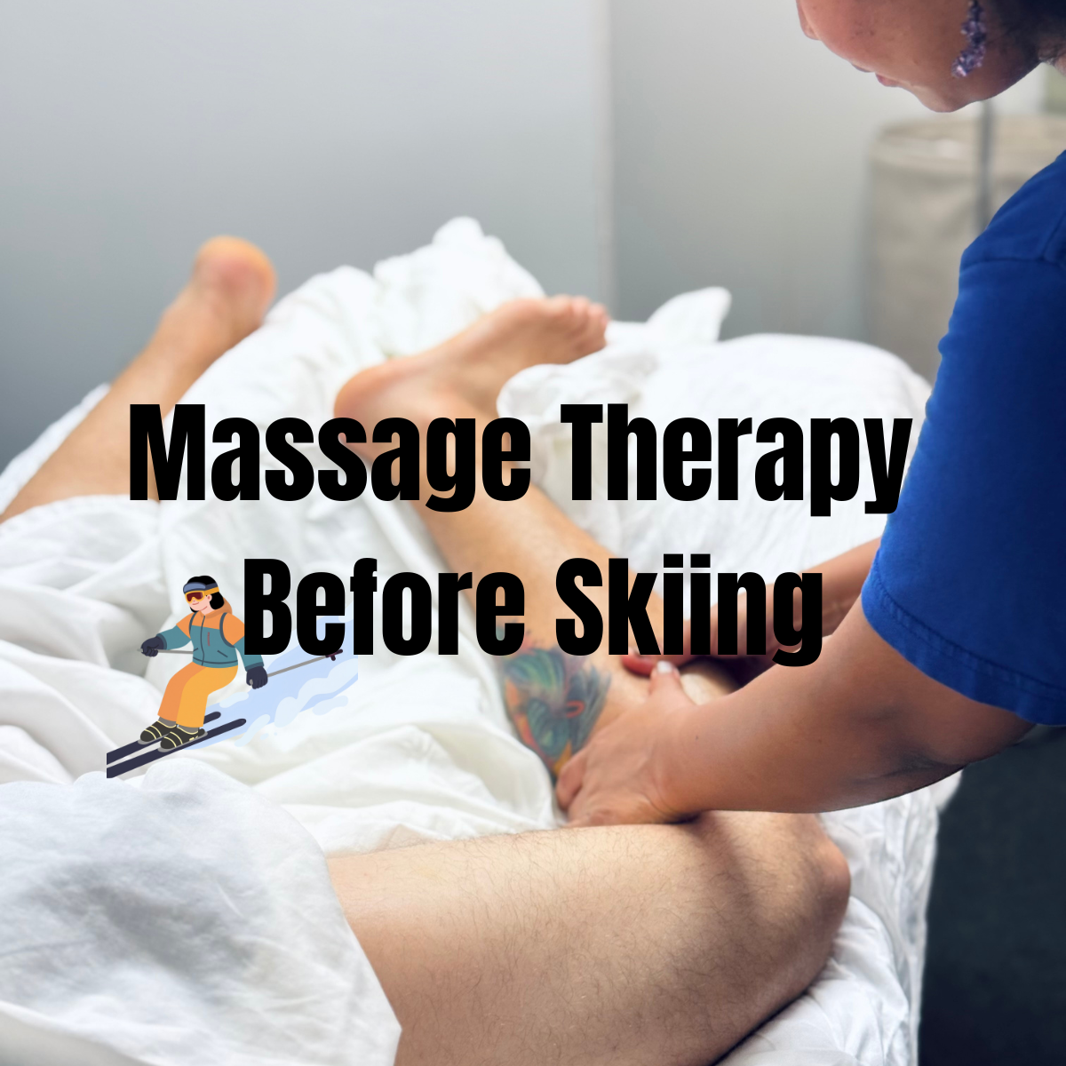 Massage Therapy Before Skiing