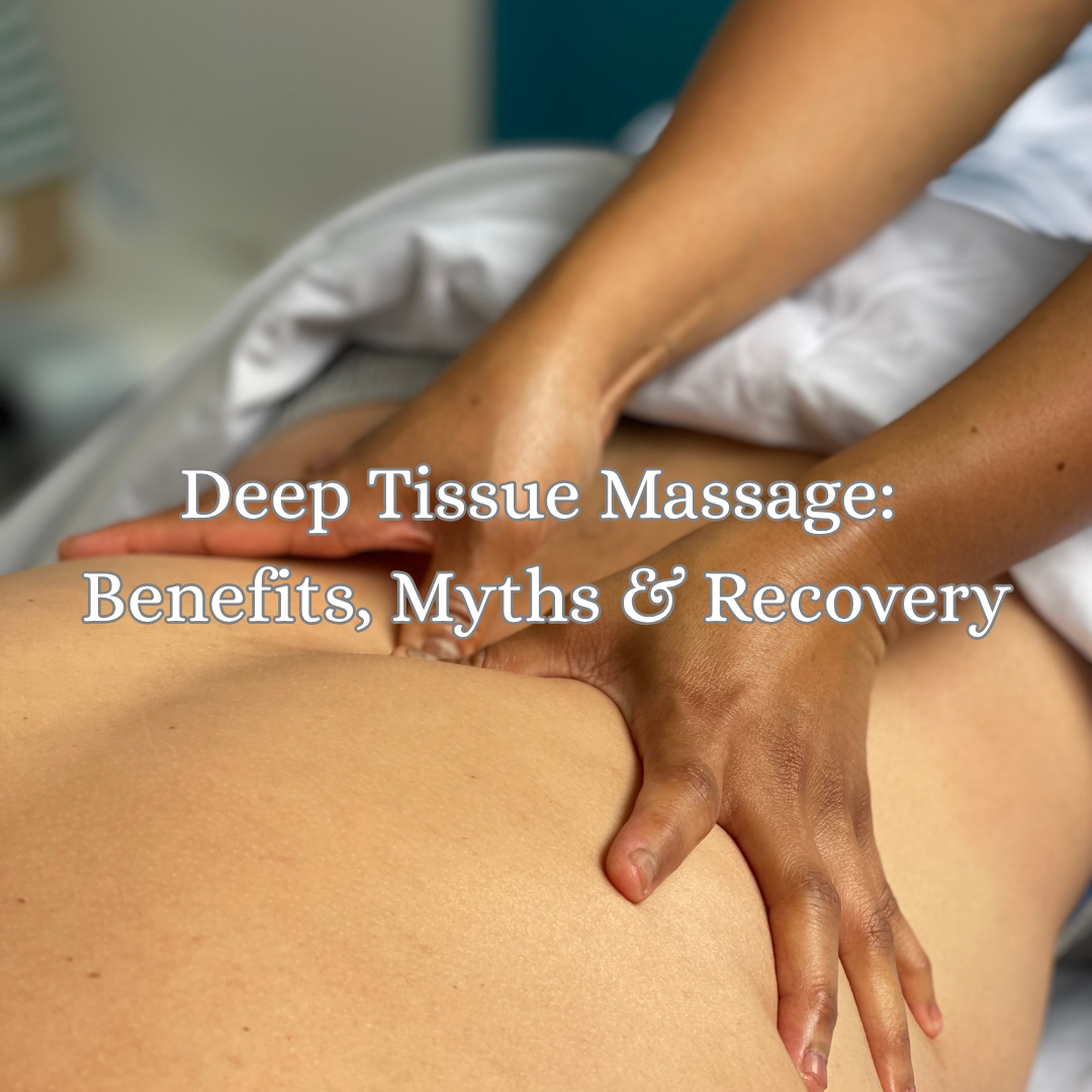 Deep Tissue Massage: Benefits, Myths &amp; Recovery
