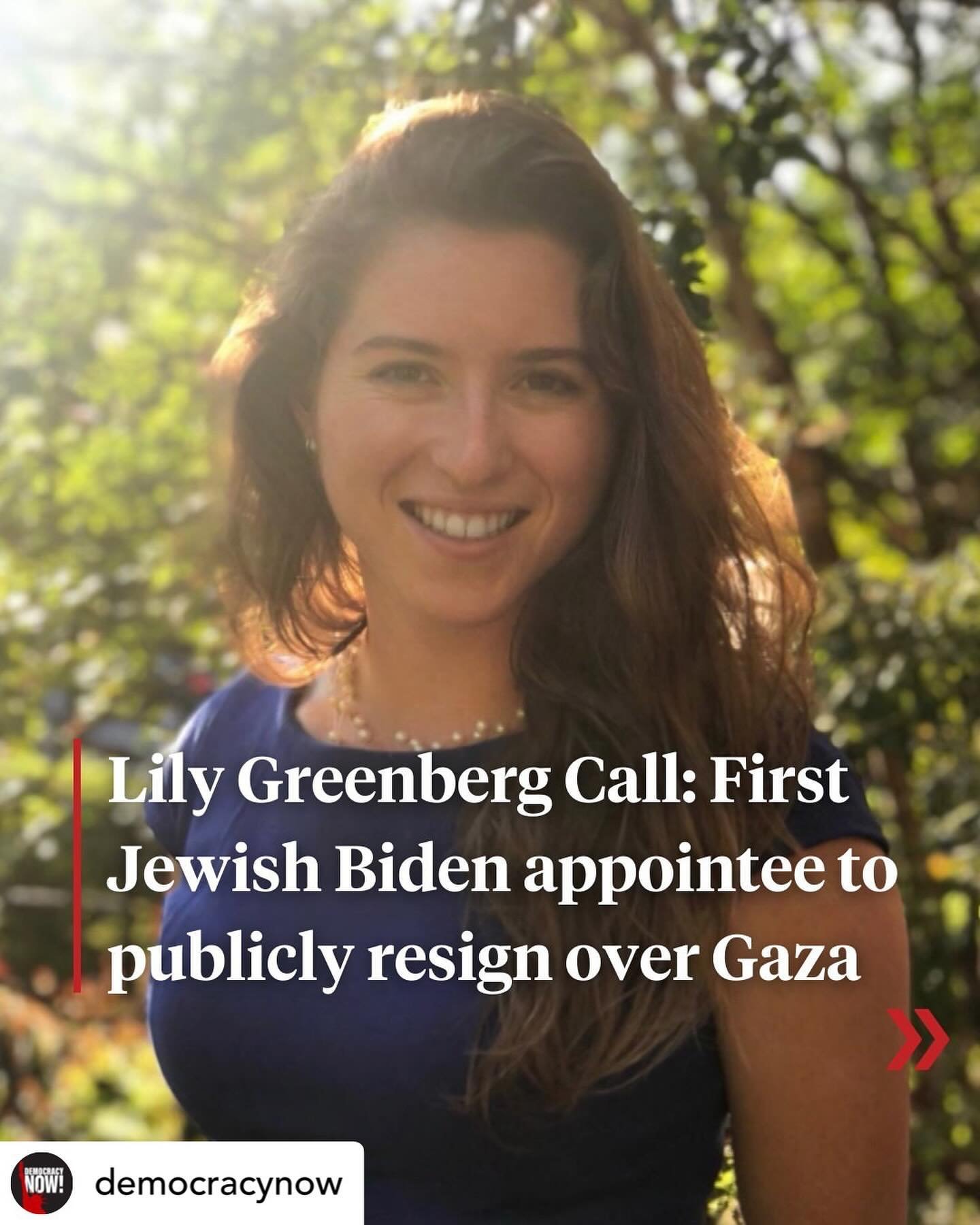 Posted @withregram &bull; @democracynow Another member of the Biden administration has resigned to protest the president&rsquo;s policies on Gaza. Lily Greenberg Call has become the first known Jewish political appointee to resign over the war. She h
