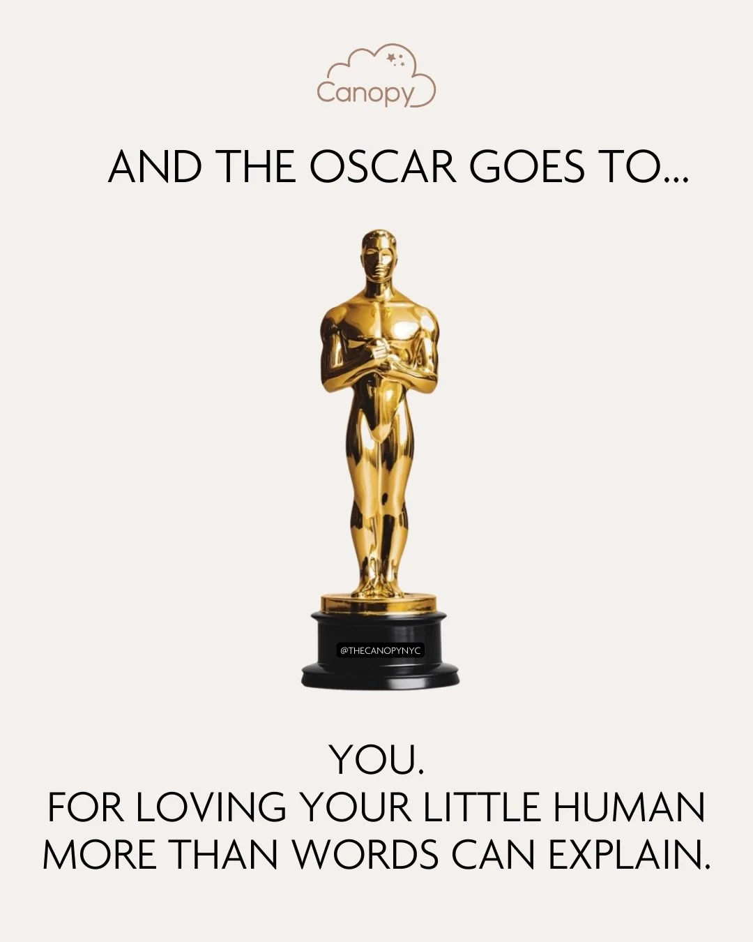And the Oscar goes to&hellip; parents everywhere 🏆
⠀
For the midnight wakeups
The snack negotiations
The endless diaper changes
And the unconditional love.
⠀
The real award-winning performances happen every day, and we&rsquo;re lucky to see them her