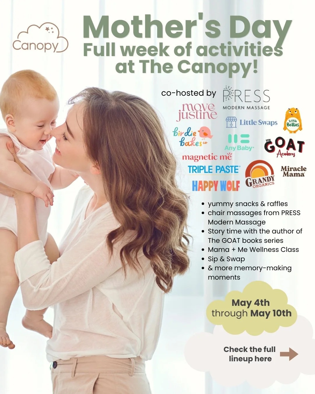 Mother&rsquo;s Day Week at The Canopy 🤍✨
⠀
A full week of events, goodies, and special moments for our community &mdash; here&rsquo;s what&rsquo;s coming:
⠀
💫 Mon, May 4
@a.nybaby x @triple.paste tote goodie bags (all day, while supplies last)
⠀
💫