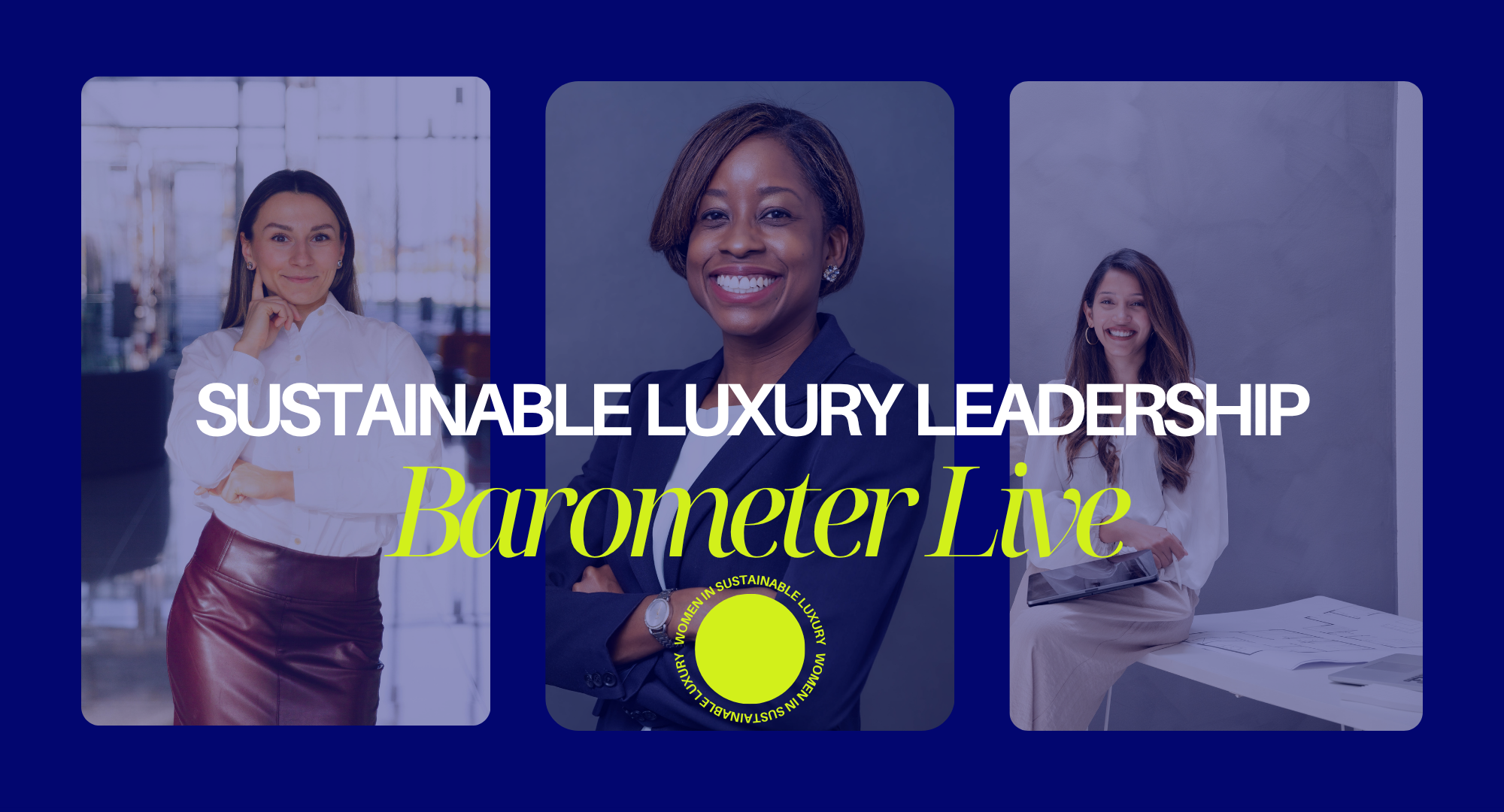 Sustainable Luxury Leadership Barometer Live