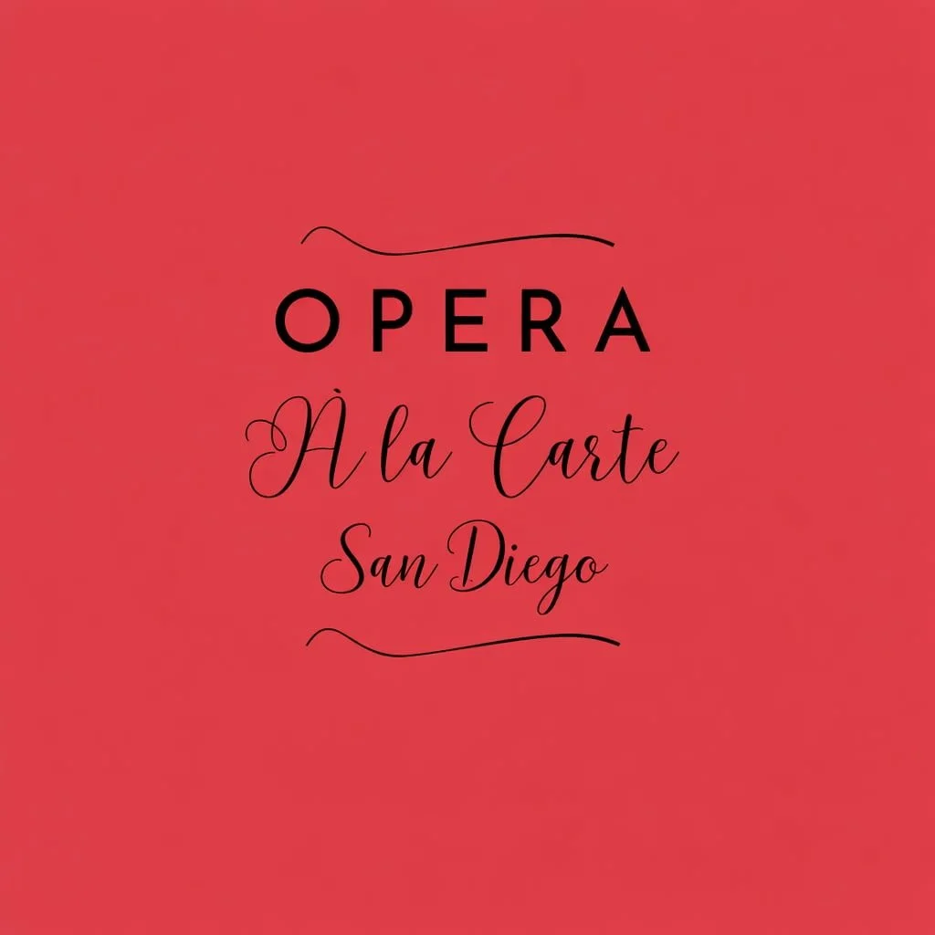 Opera à la carte-San Diego