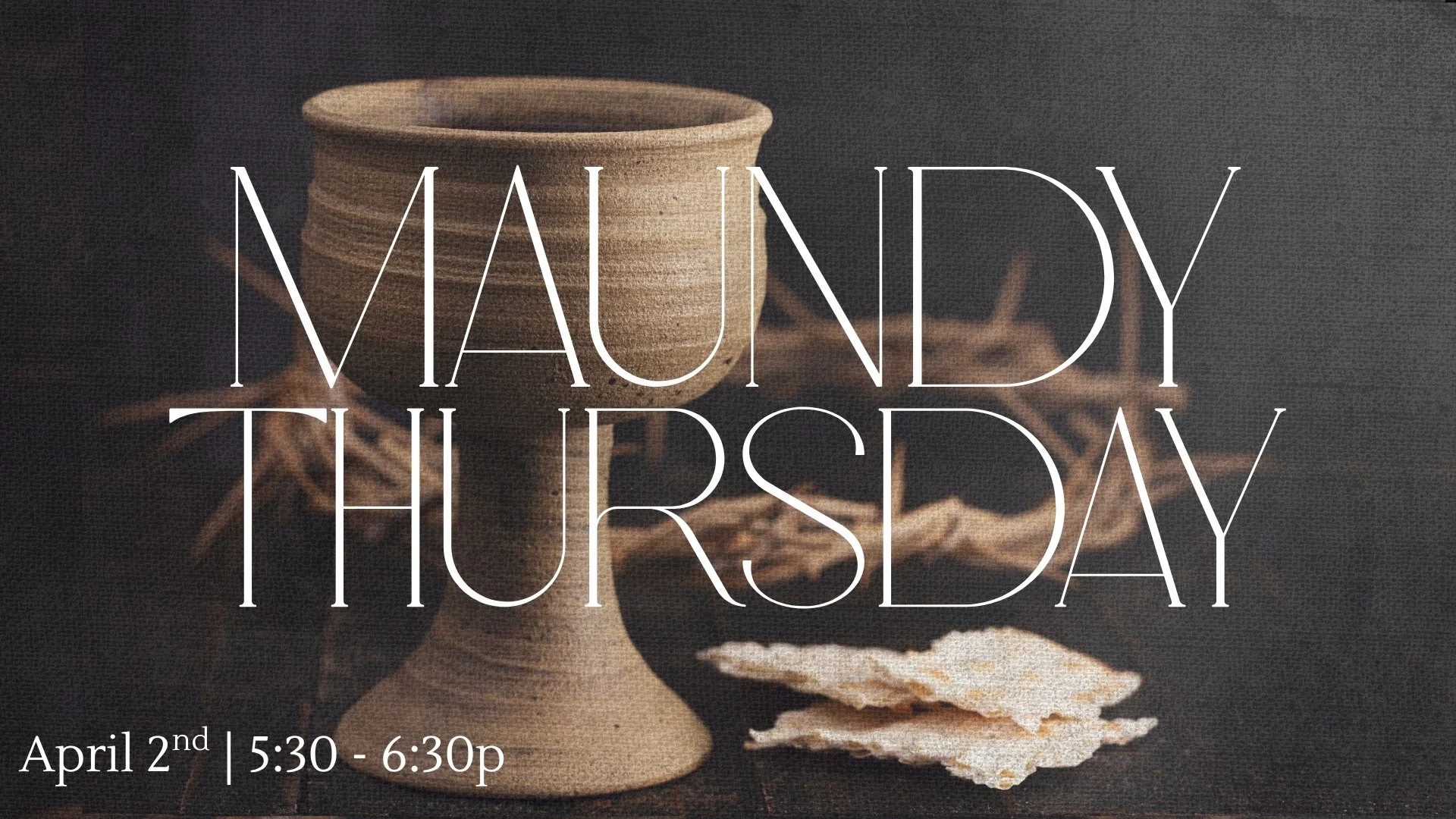 Maundy Thursday