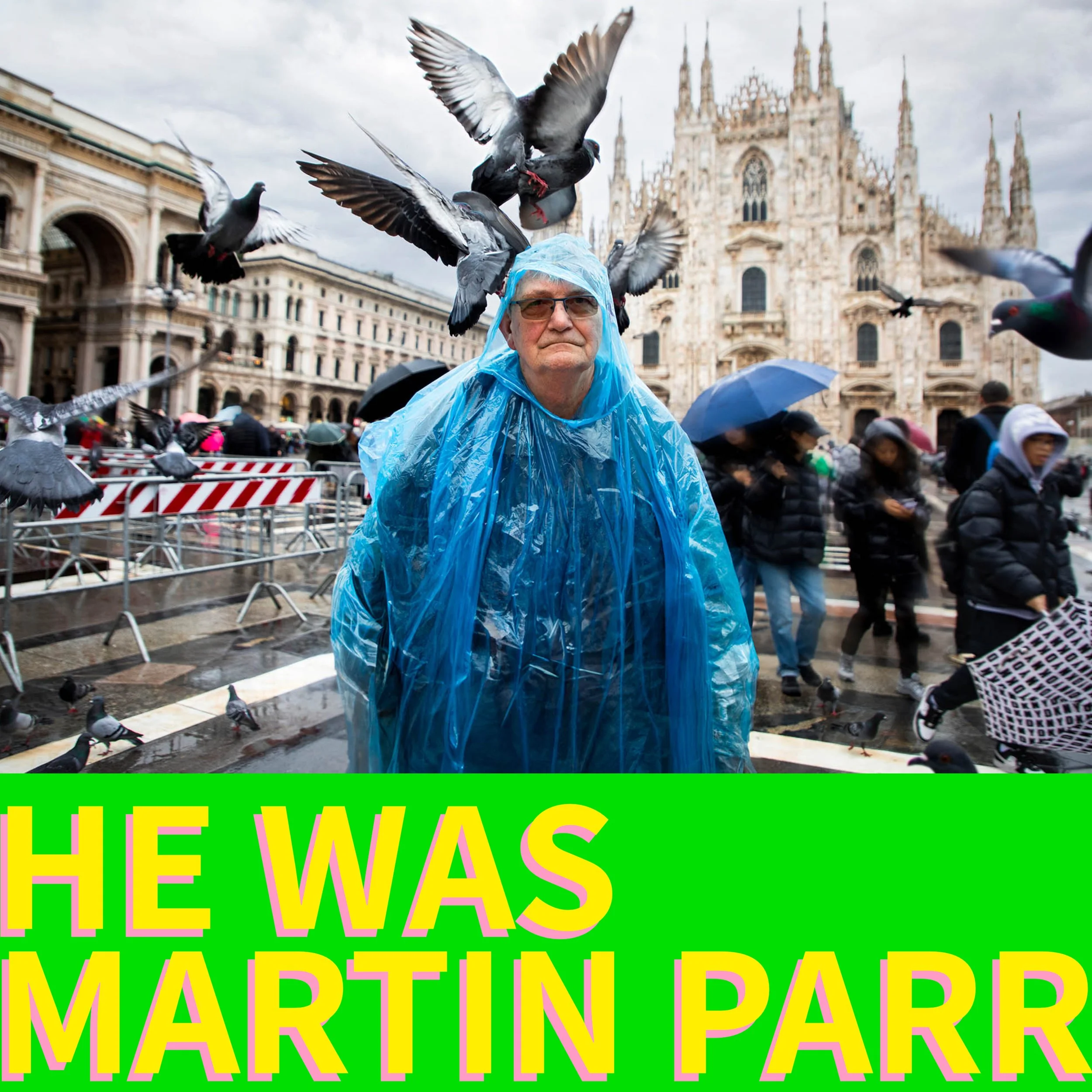 He was Martin Parr
