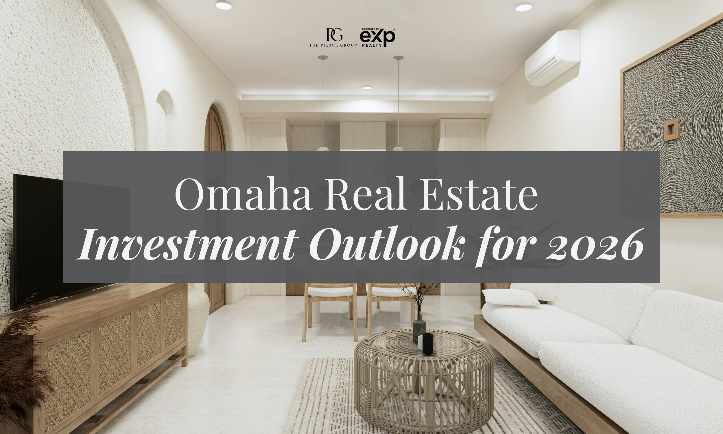 Omaha Real Estate Investment Outlook for 2026