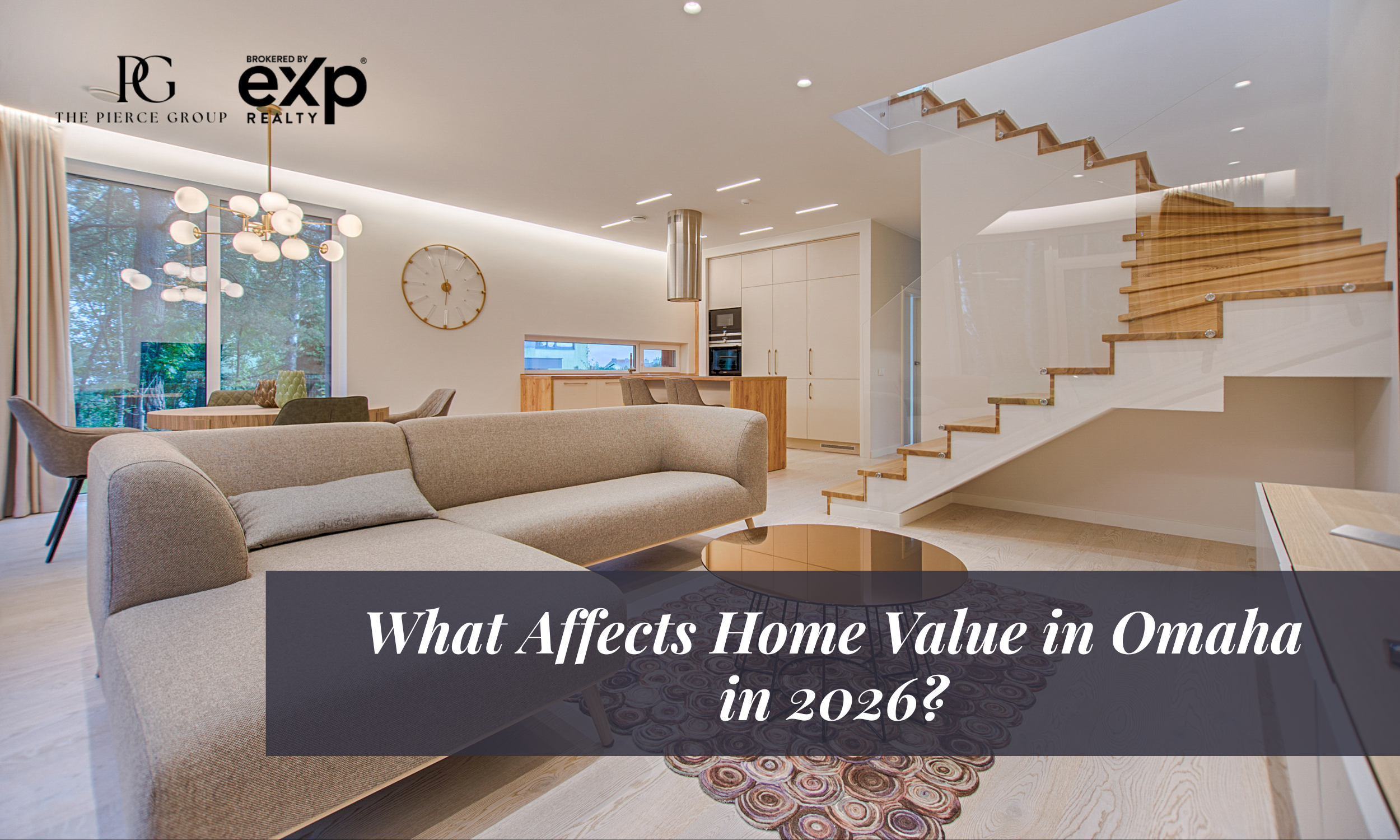 What Affects Home Value in Omaha in 2026?