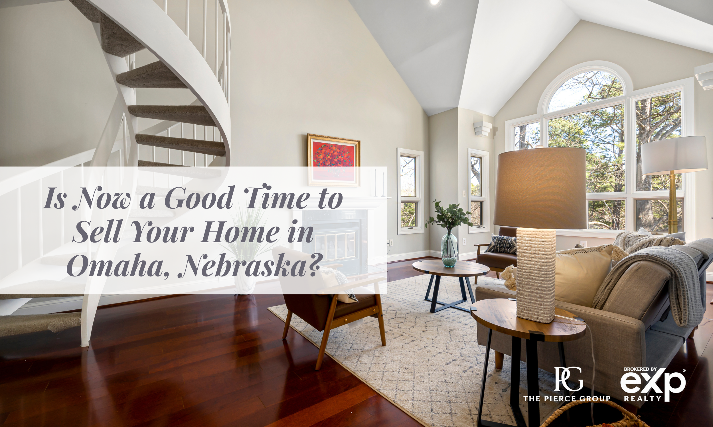 Is Now a Good Time to Sell Your Home in Omaha, Nebraska?