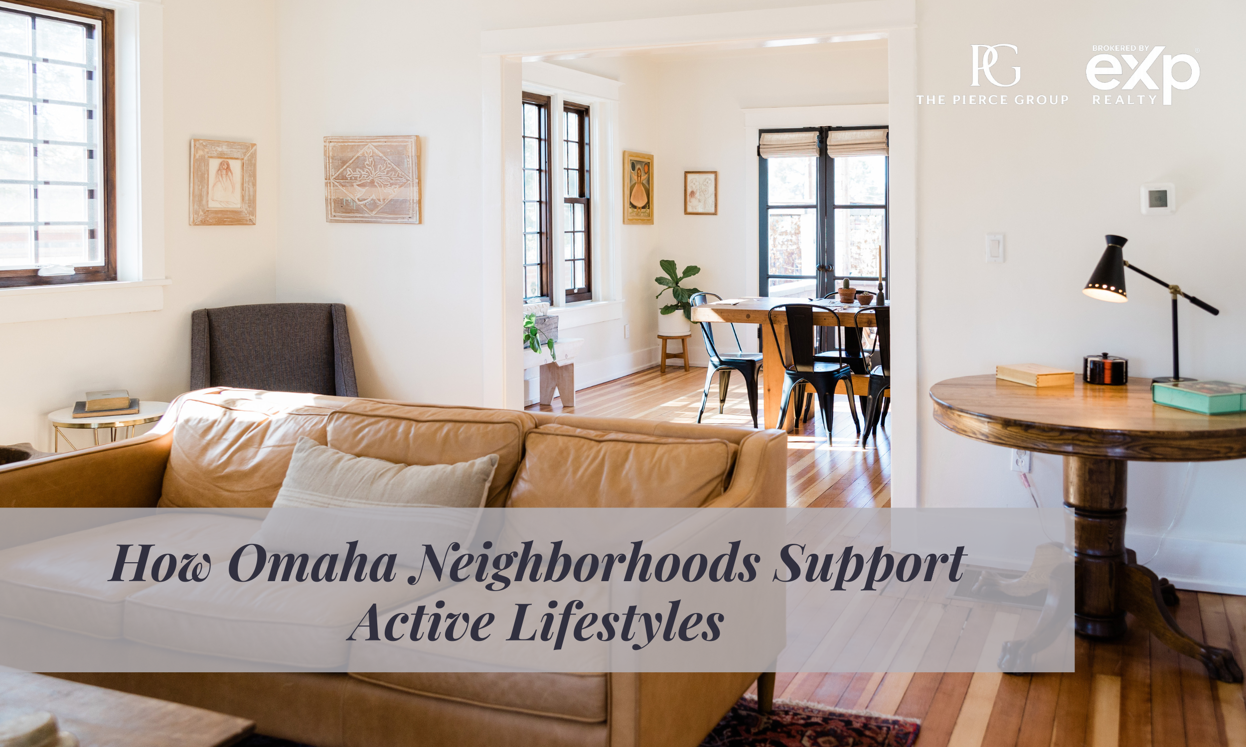 How Omaha Neighborhoods Support Active Lifestyles
