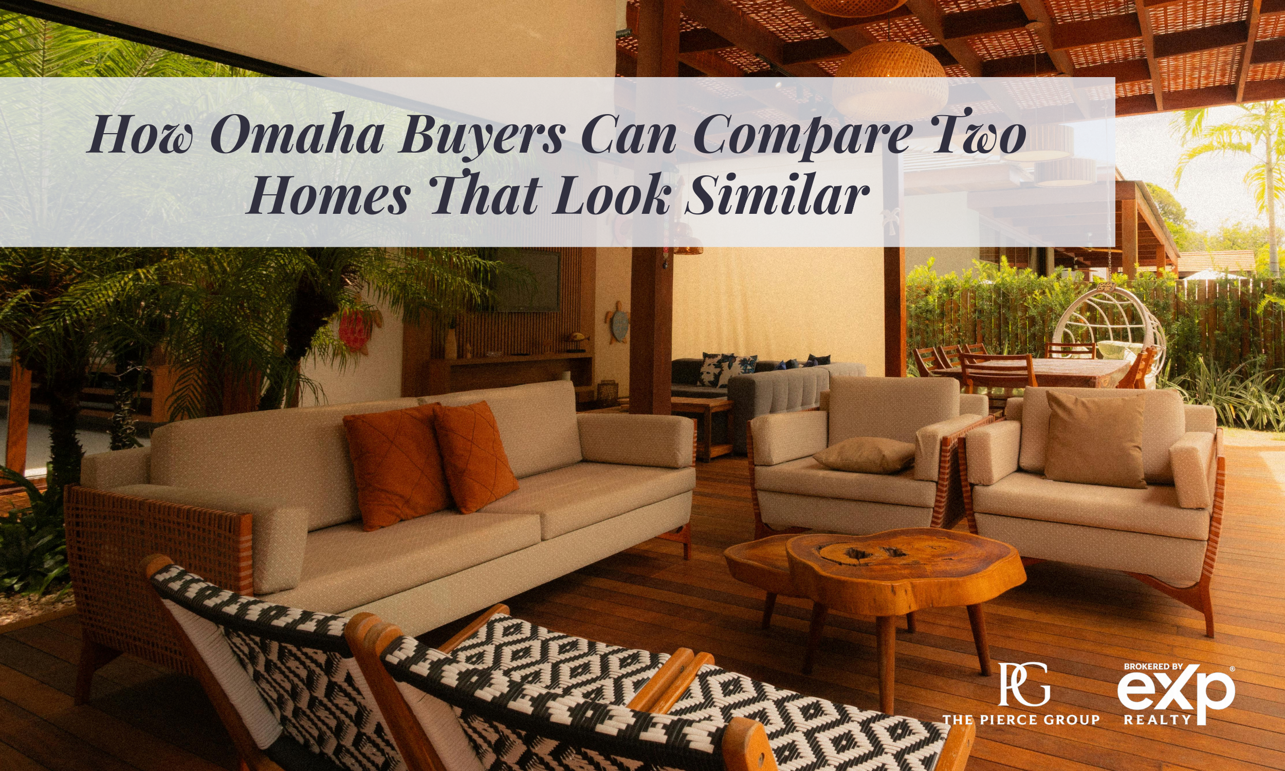 How Omaha Buyers Can Compare Two Homes That Look Similar