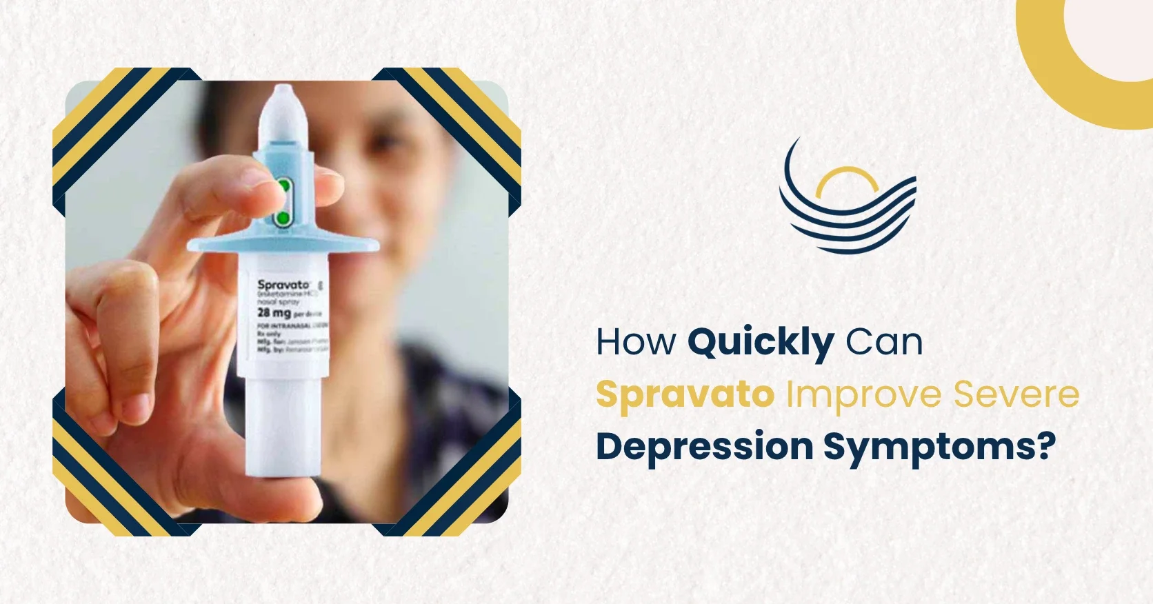 How Quickly Can Spravato Improve Severe Depression Symptoms?