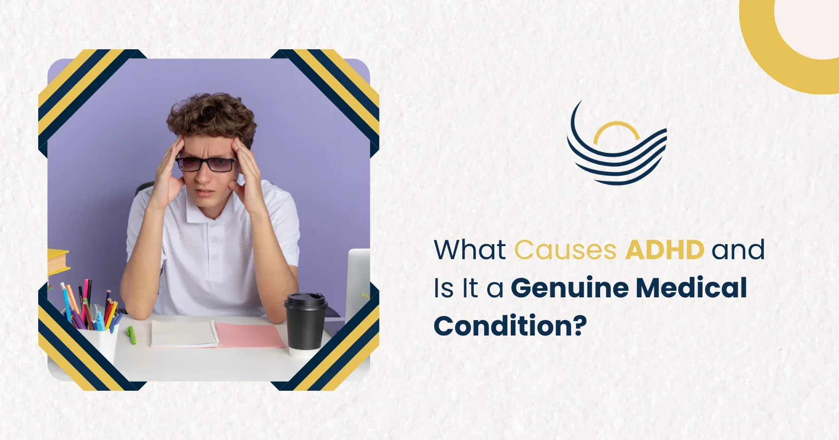 What Causes ADHD and Is It a Genuine Medical Condition?