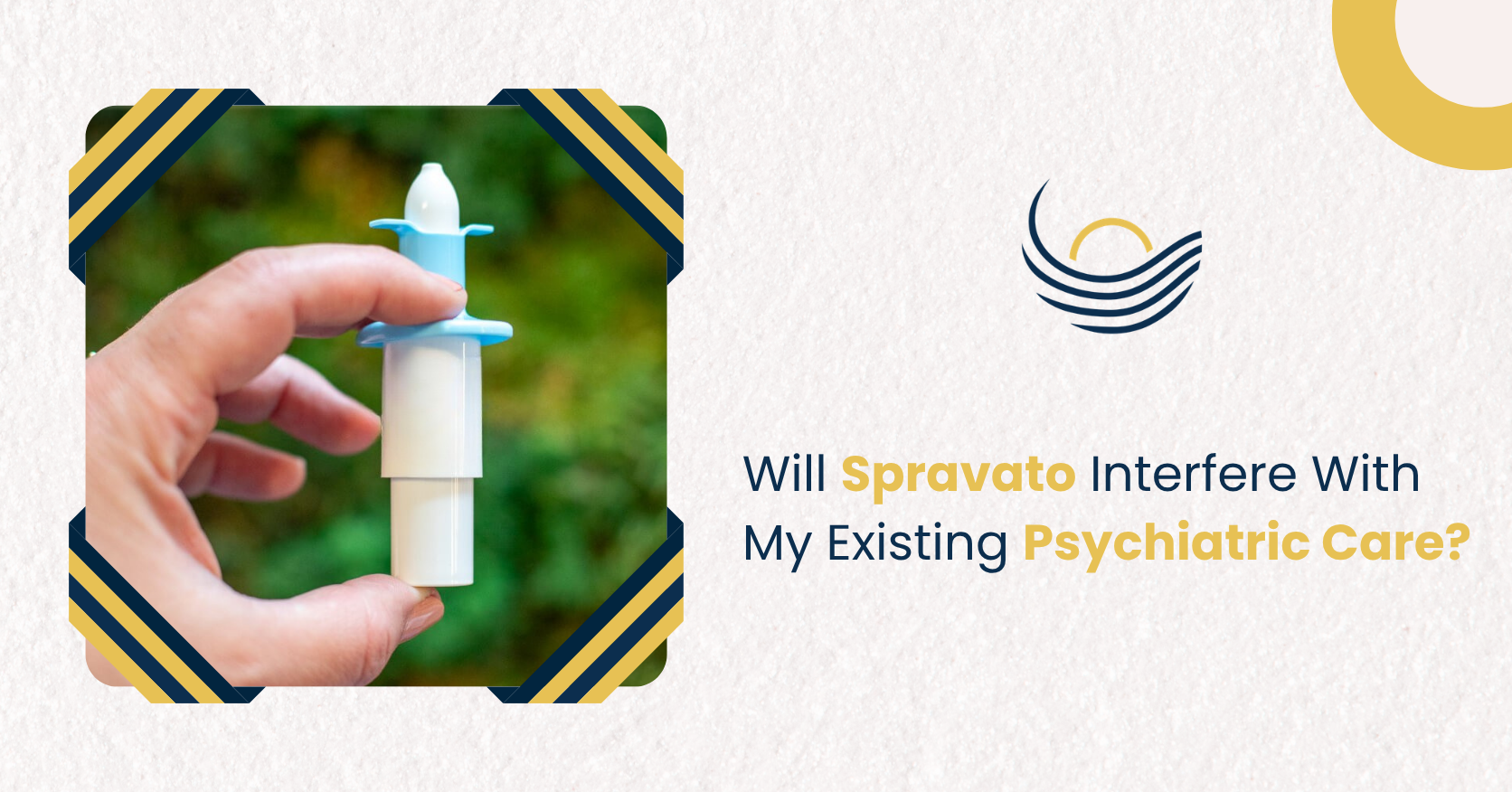 Will Spravato Interfere with My Existing Psychiatric Care?
