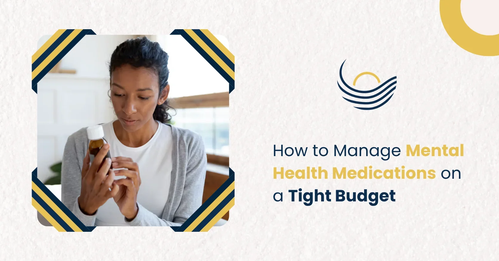 How to Manage Mental Health Medications on a Tight Budget