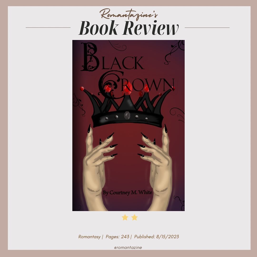 Black Crown
By Courtney M. White
Published 8.15.23

Book Ratings:
⭐️⭐️
🌶️

Review (minor spoilers):
I loved the idea of this book&hellip;basically Princess Diaries meets witches! I also loved how the chapters were setup - counting down to coronation