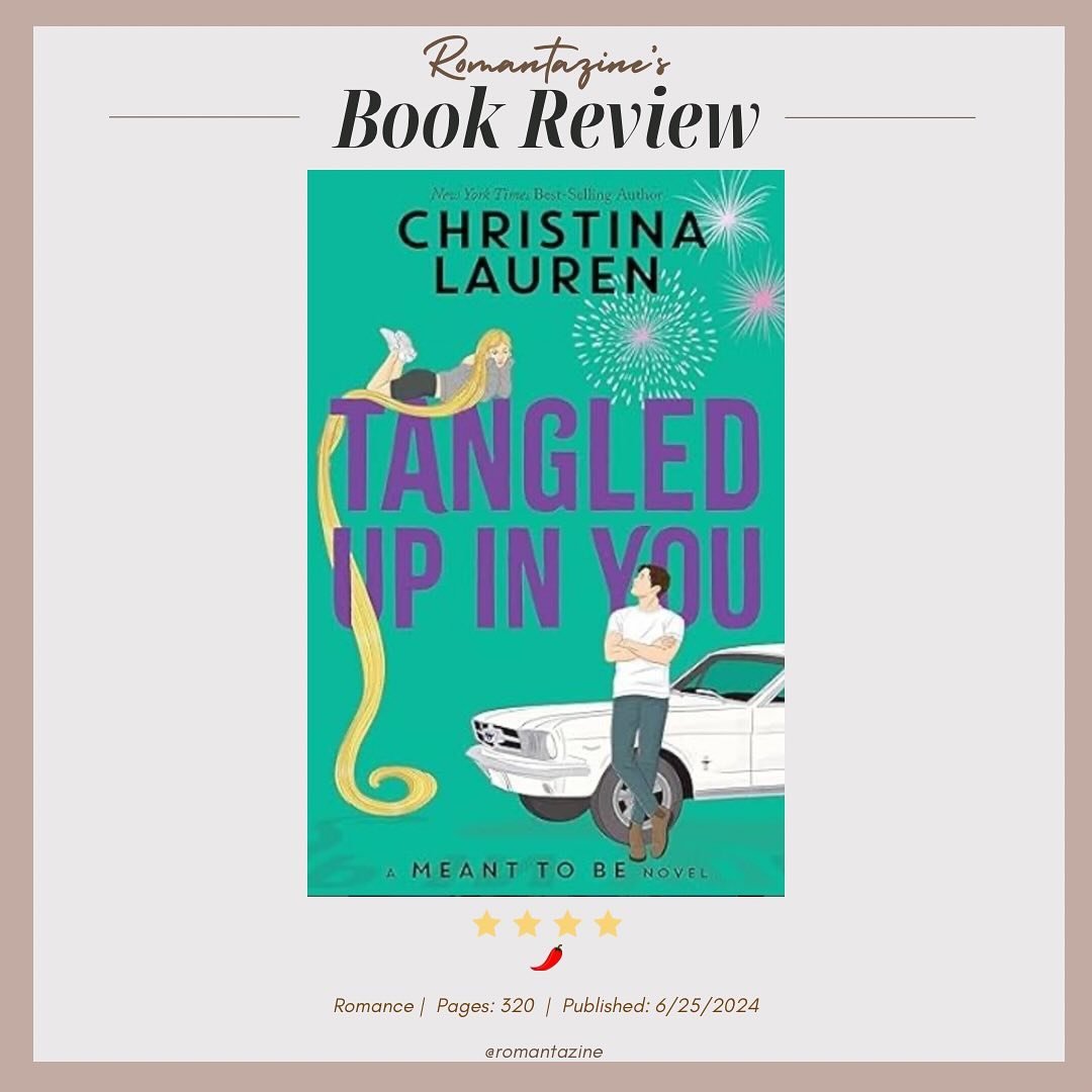 Tangled Up In You
By @christinalauren 
Releases 6.25.24

Book Ratings:
⭐️⭐️⭐️⭐️
🌶️

Book Review (no spoilers):
This was such a sweet, funny, entertaining, and enjoyable romance! I loved that it was a Disney&rsquo;s Tangled retelling. That is one of 