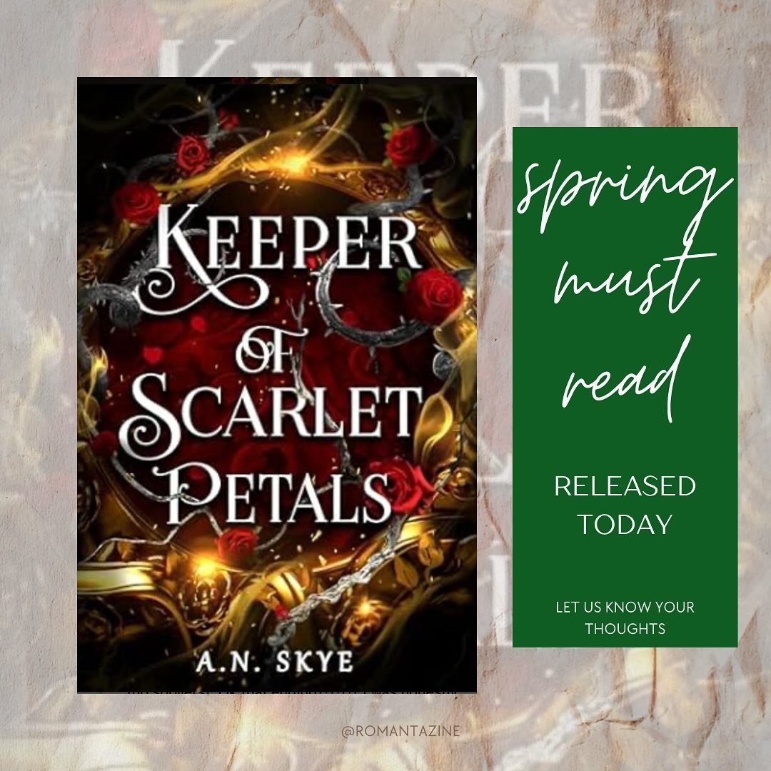 🚨 Spring Must Read Book Release 🚨

Keeper of Scarlet Petals by AN Skye came out today on 5.14.24. This was one of our most anticipated Top 8 Spring Must Read books.

Have you added this to your TBR? We sure have!!

#keeperofscarletpetals #romantasy