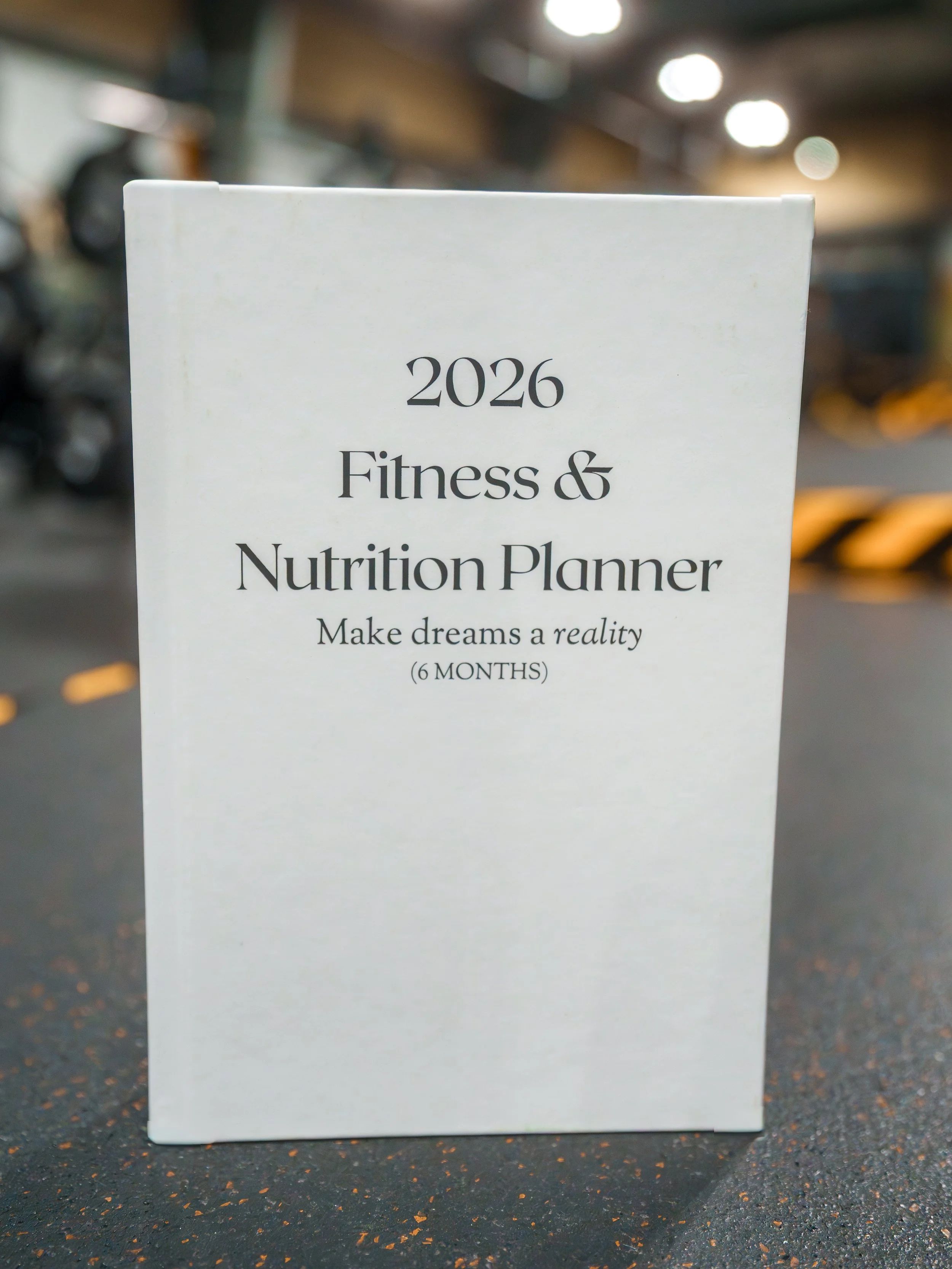 2026 Undated Fitness & Nutrition Planner (6 Months)
