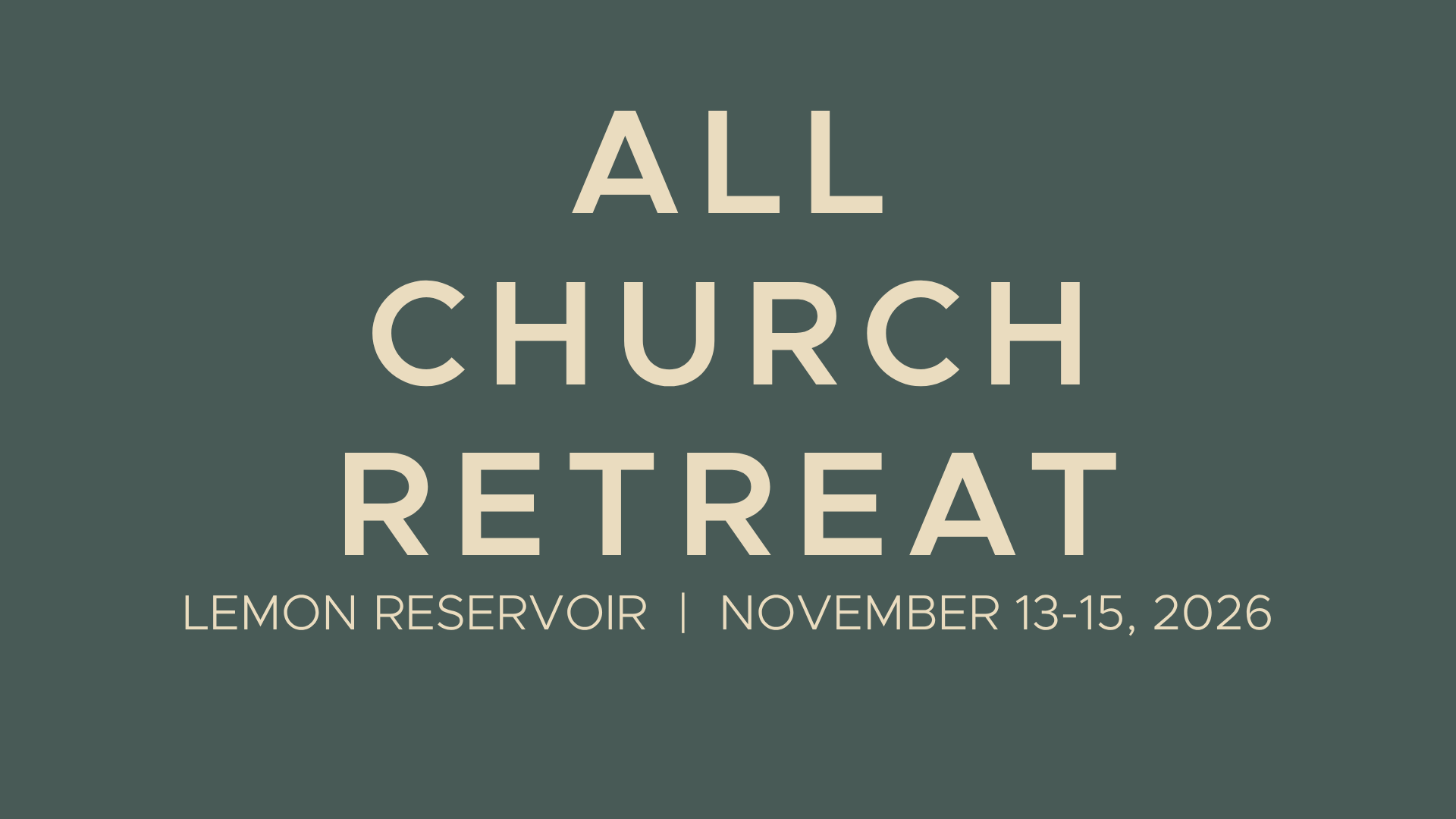 All Church Retreat
