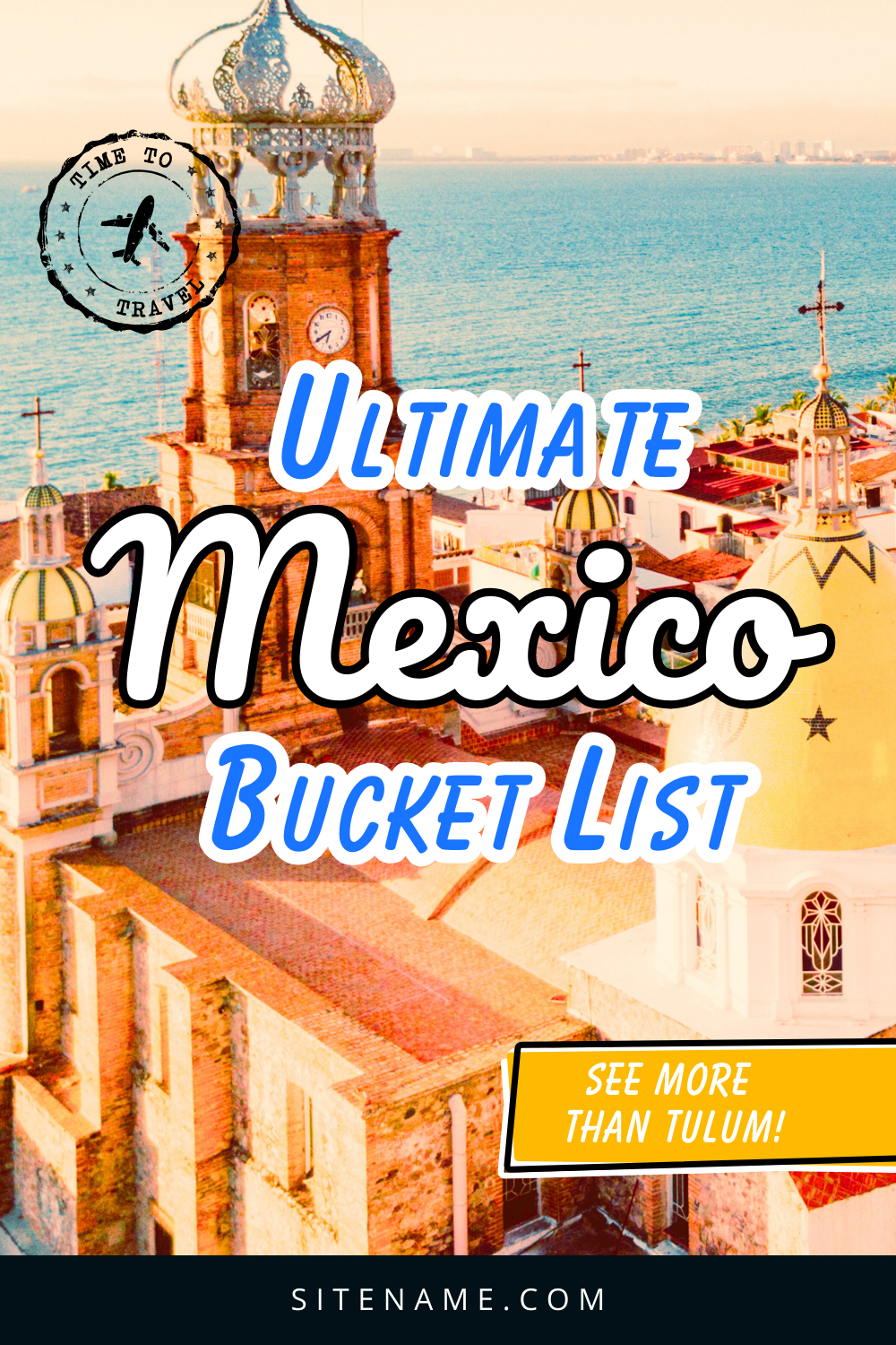 Ultimate Mexico Bucket list Pin.png