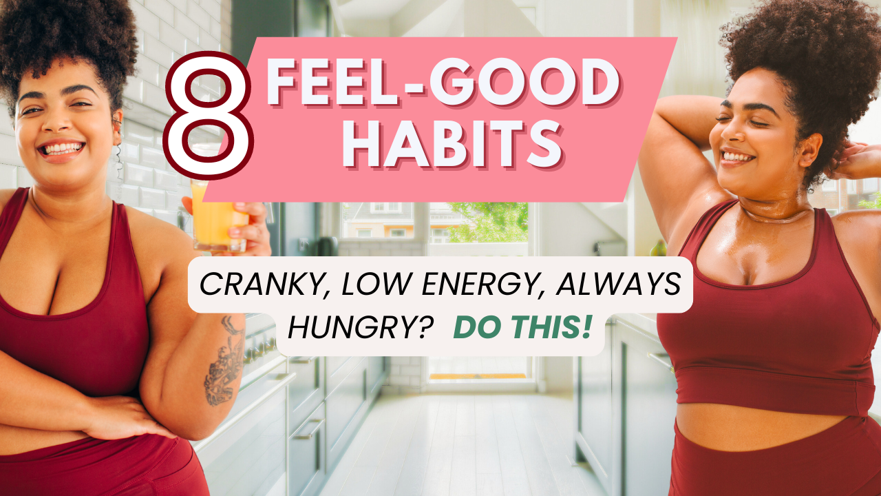 8 feel-good habits.png