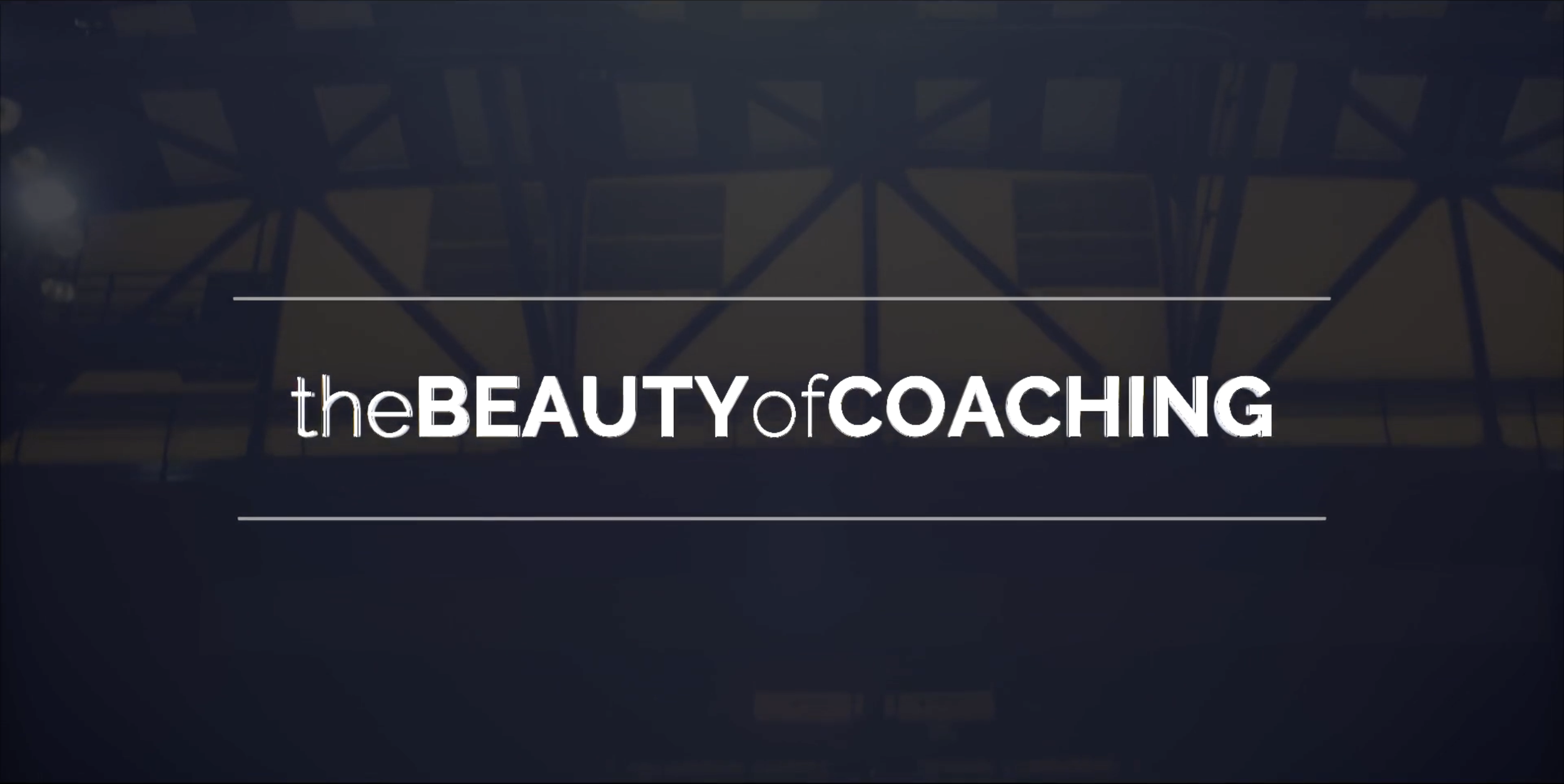 The Beauty of Coaching