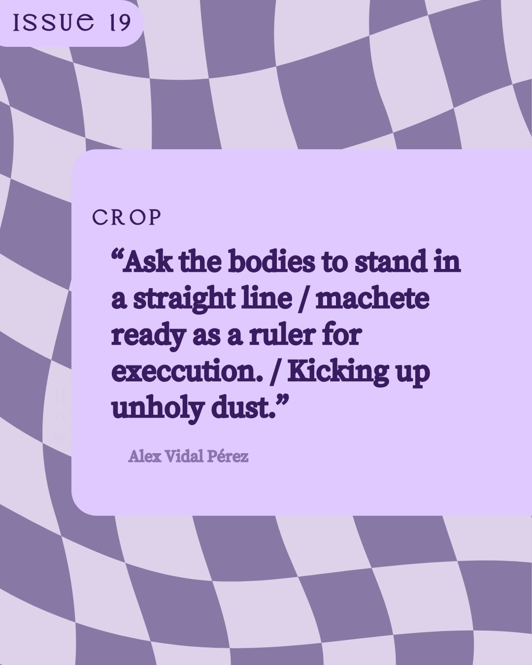 Forgive us for forgetting to post this yesterday!!

Today you&rsquo;re getting a taste of Crop by Alex Vidal P&eacute;rez, which you&rsquo;ll be able to check out on our website, or in a physical copy if you visit us at Making Public on April 15 (mor