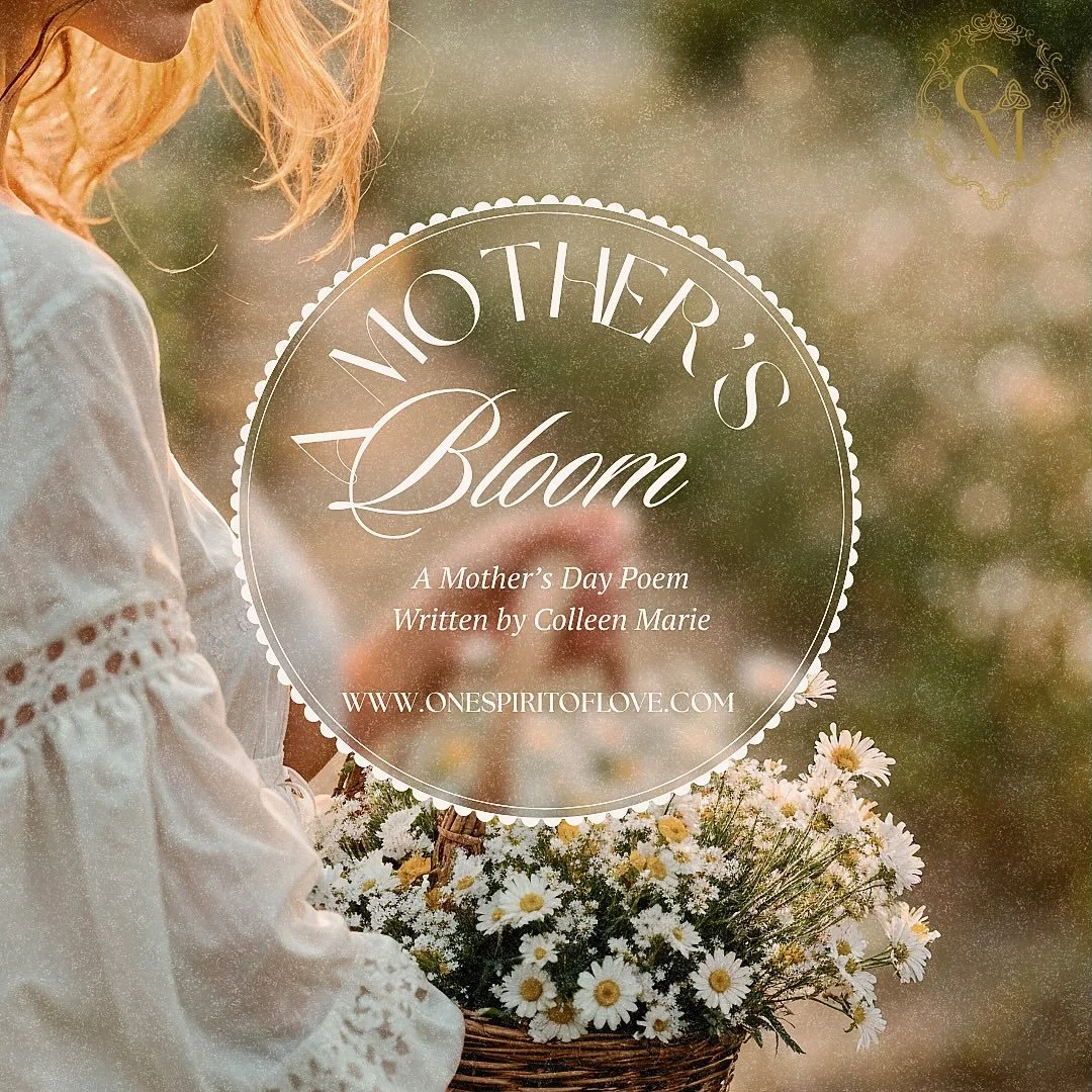 A Mother&rsquo;s Bloom
~~~&hearts;~~~
&nbsp;
A mother&rsquo;s love is an awakening bloom,
Weaving graceful threads of new life in her womb.
Silken petals and dew drops glistening bright,
Never wilting from the Son&rsquo;s embracing Light.

Called and