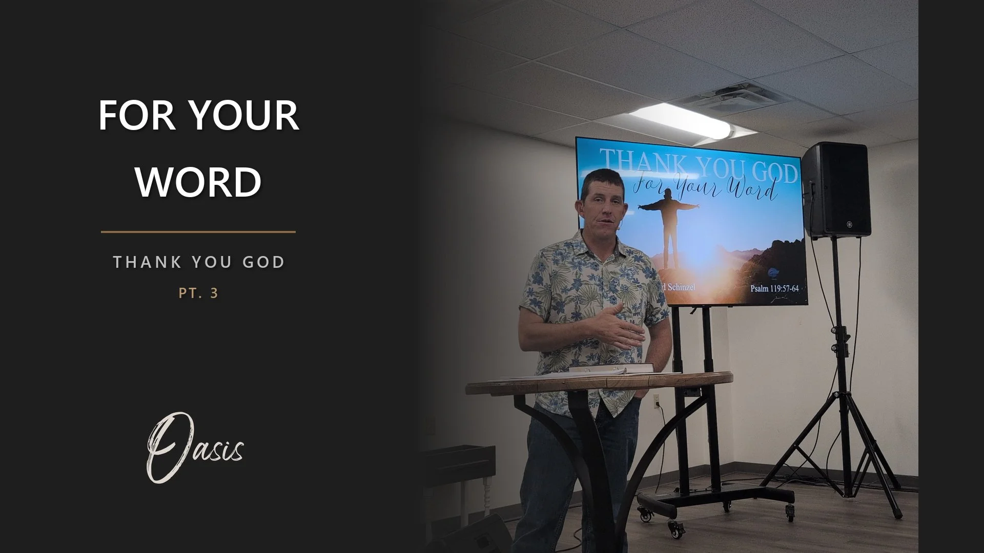 Thank You God - Pt. 3 - For Your Word