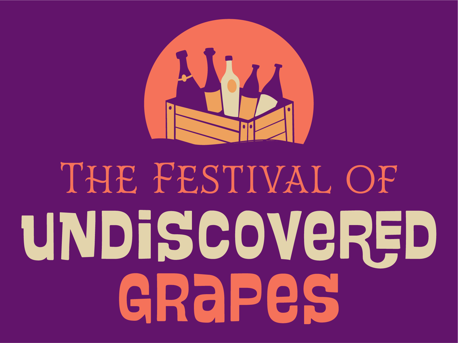 Festival of Undiscovered Grapes - San Jose, CA