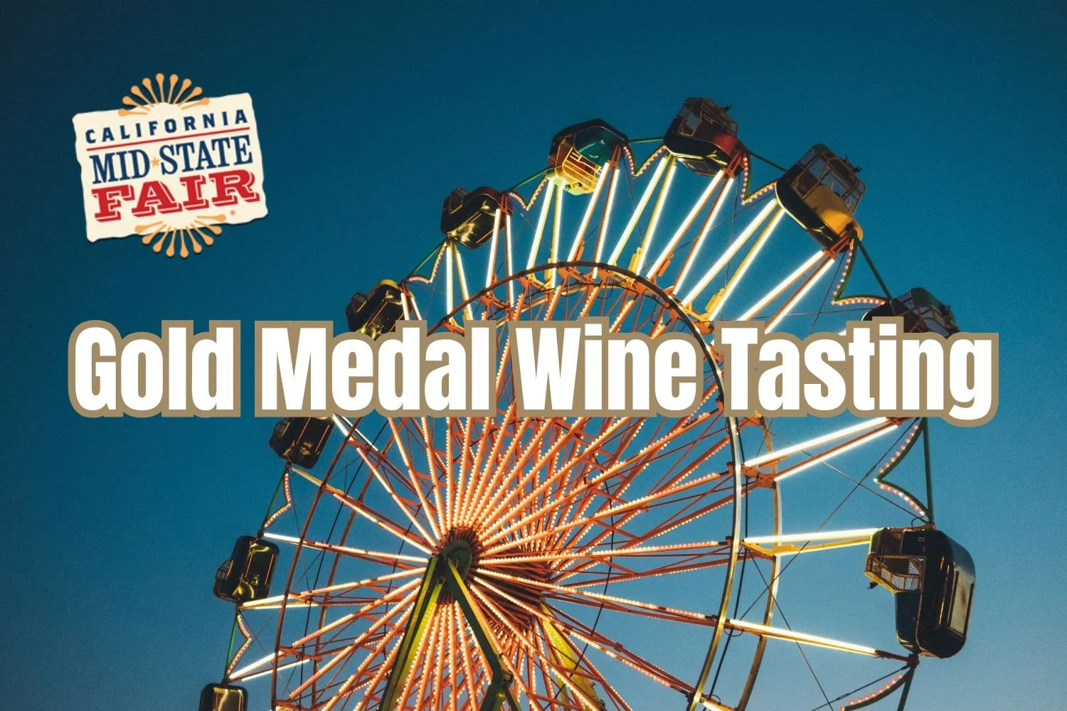 Gold Medal Tasting at the Mid State Fair