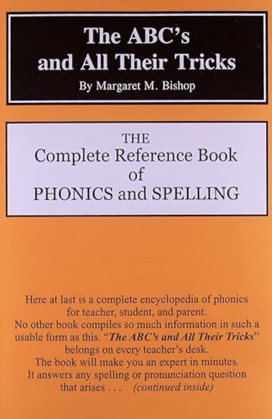 The ABC's and All Their Tricks by Margaret M. Bishop