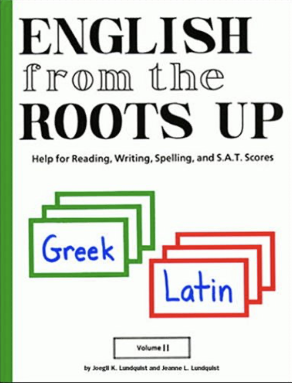 English from the Roots Up Volume II