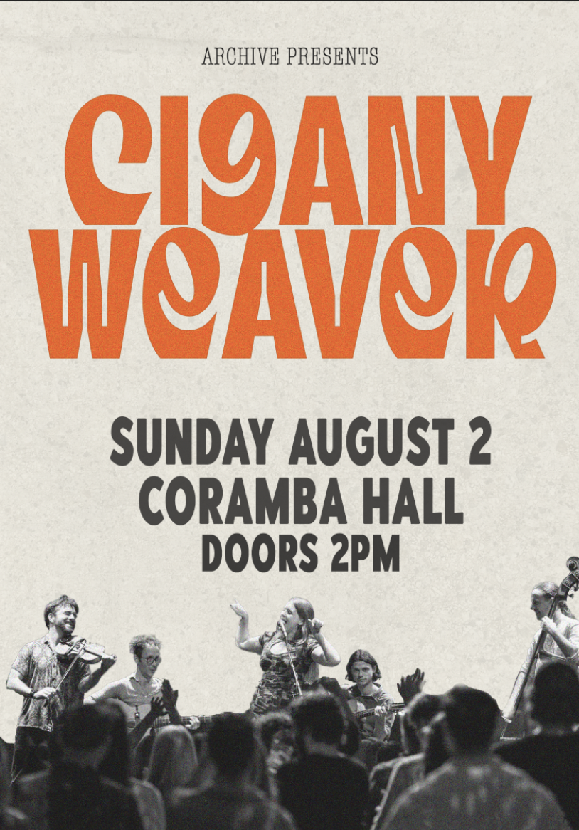 Cigany Weaver at Coramba Hall