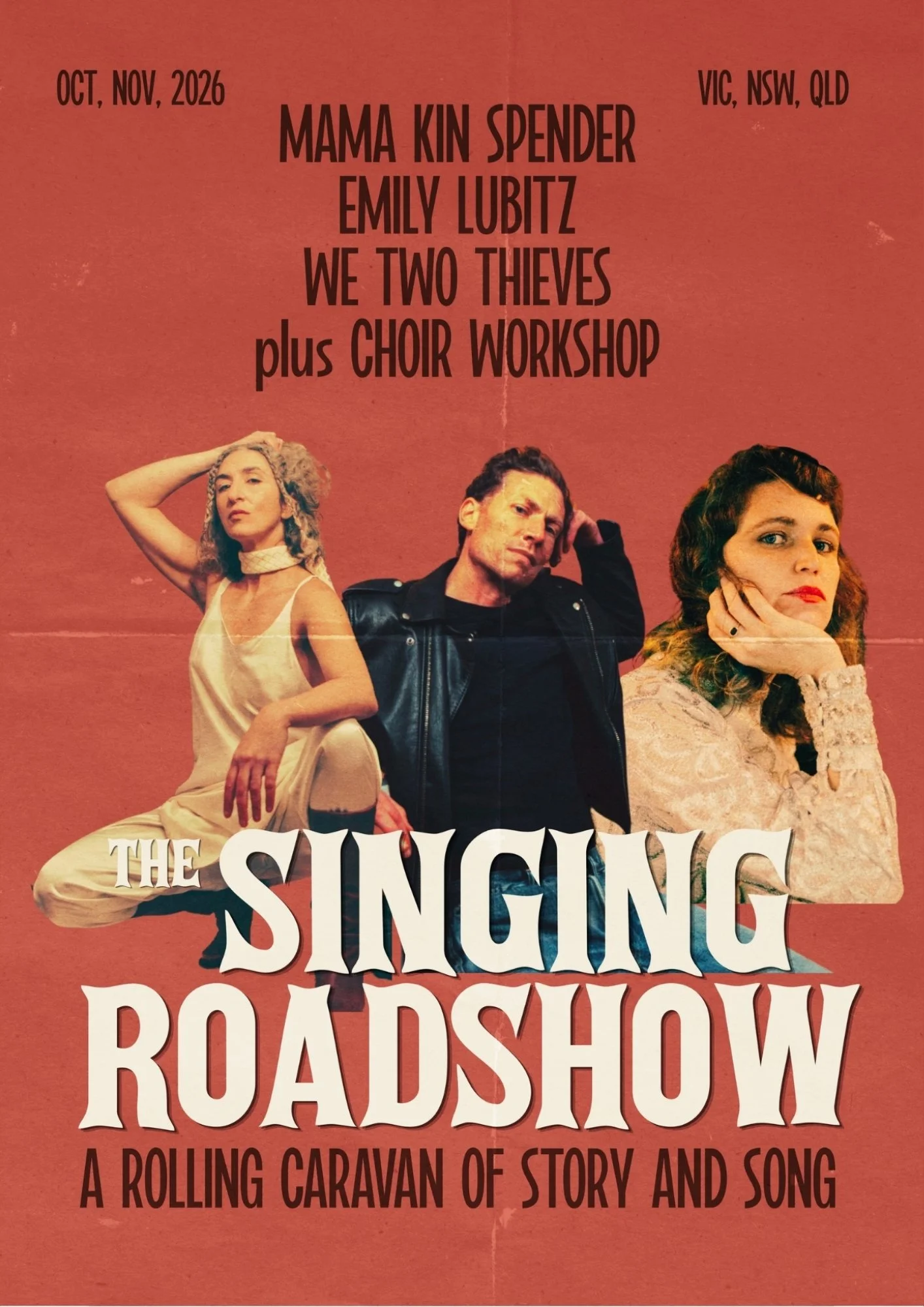 The Singing Roadshow - Featuring Mama Kin Spender, Emily Lubitz & We Two Thieves