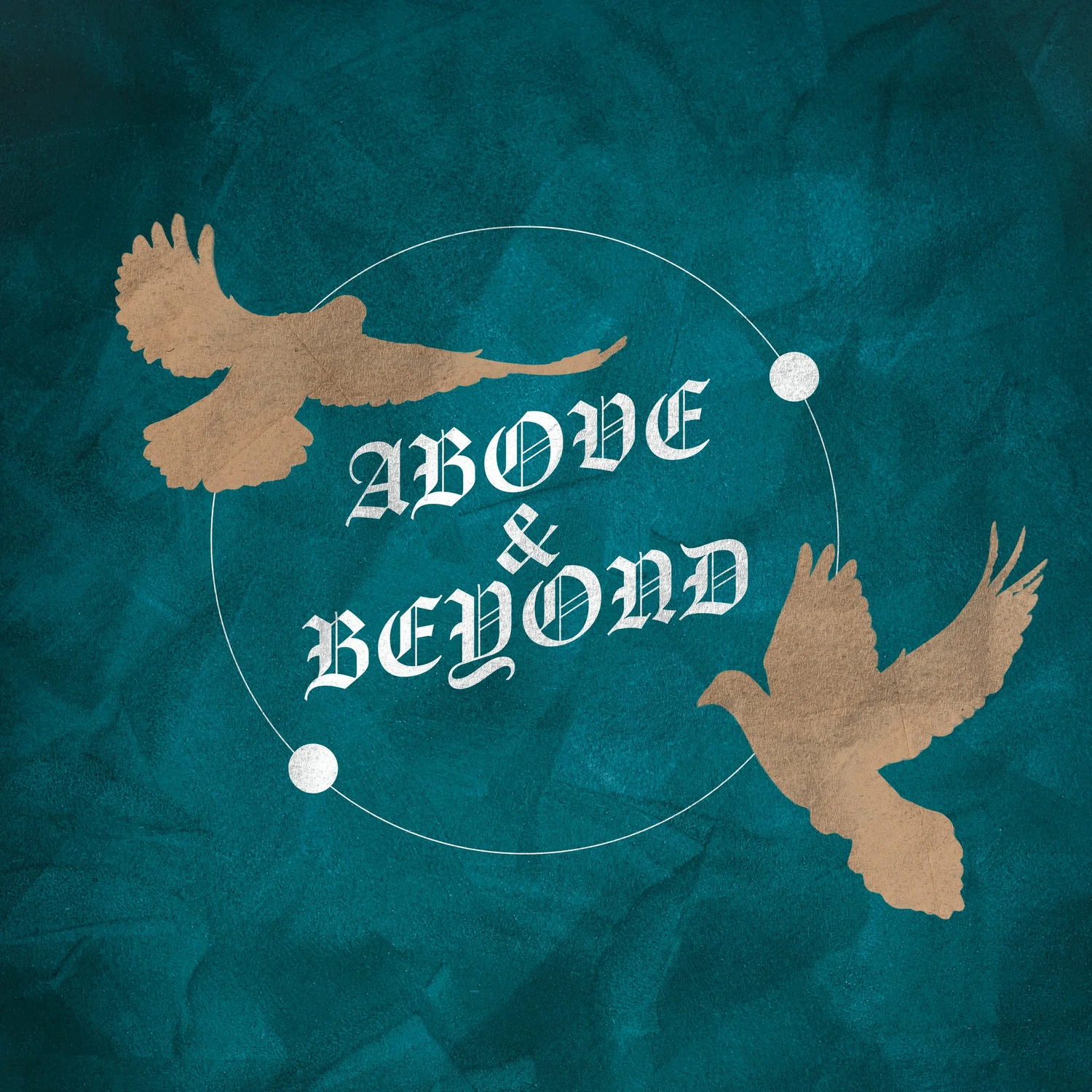 Above and Beyond Part 1 - Who is the Holy Spirit episode artwork