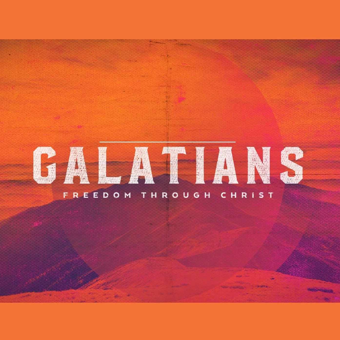 Galatians: Freedom Through Christ — Part 10 episode artwork