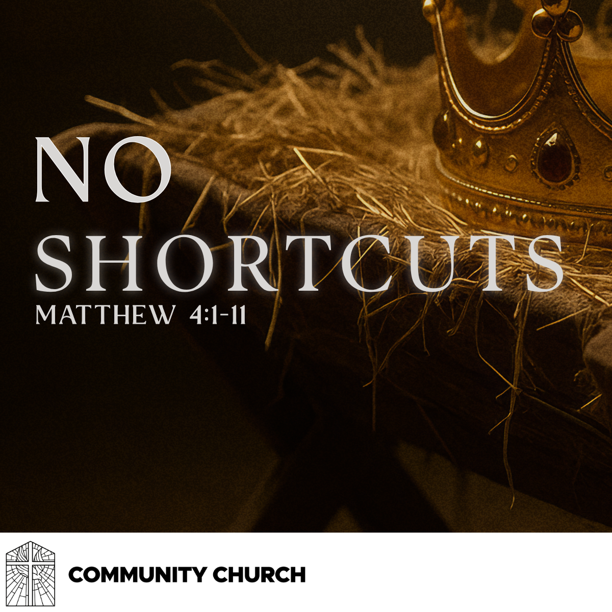 The King Has Arrived Part 4- No Shortcuts