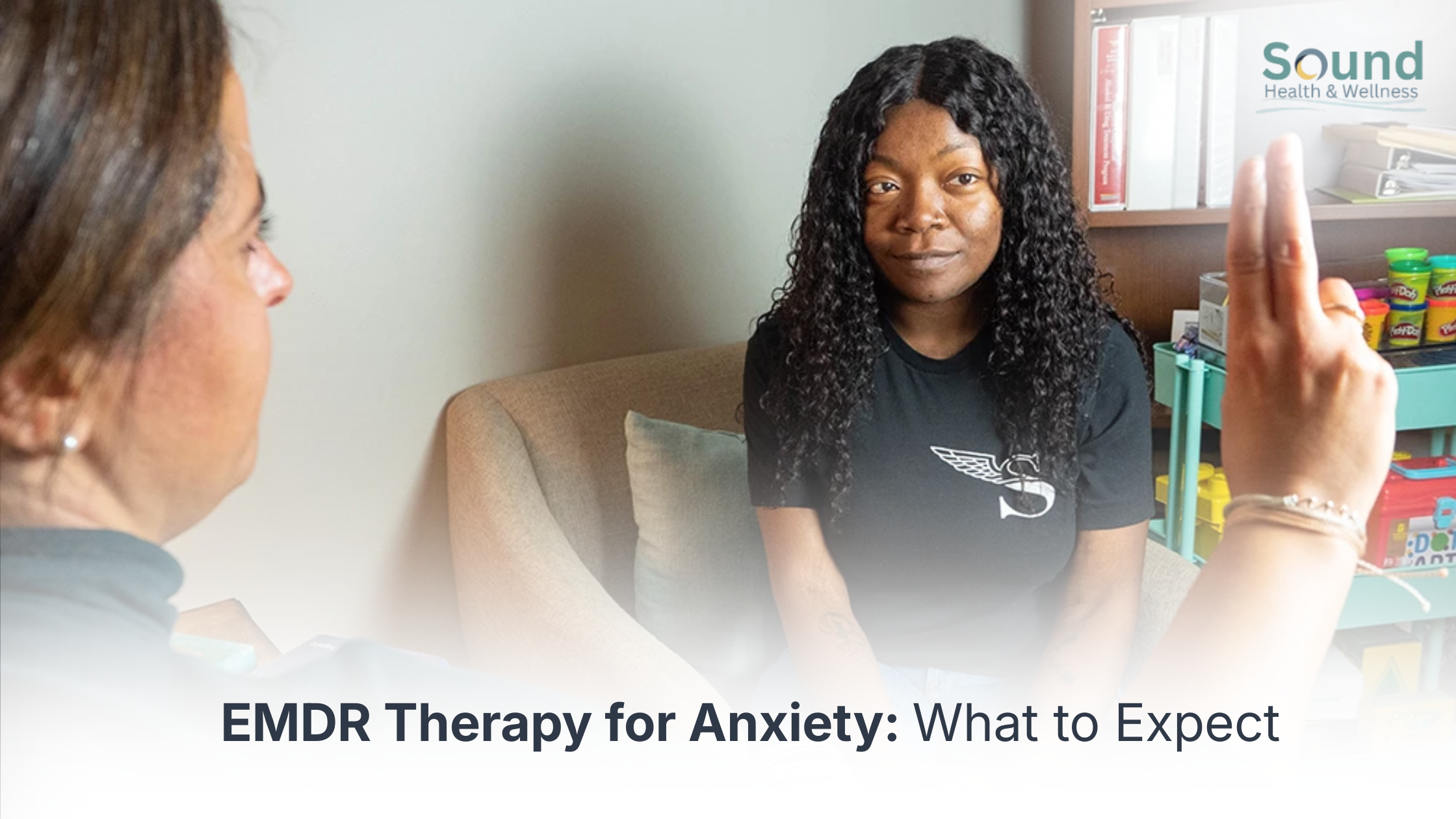 EMDR Therapy for Anxiety: What to Expect