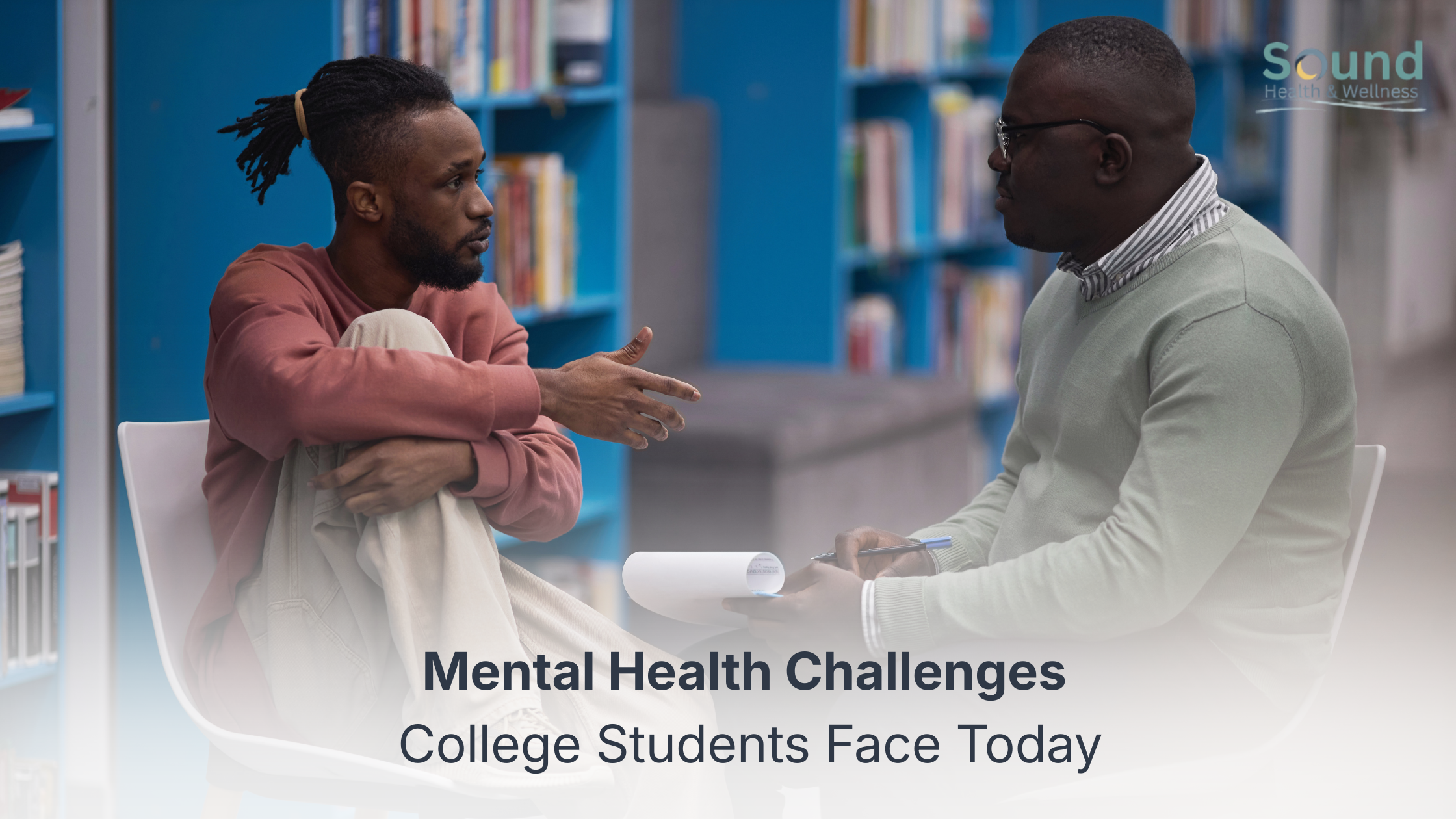 Mental Health Challenges College Students Face Today
