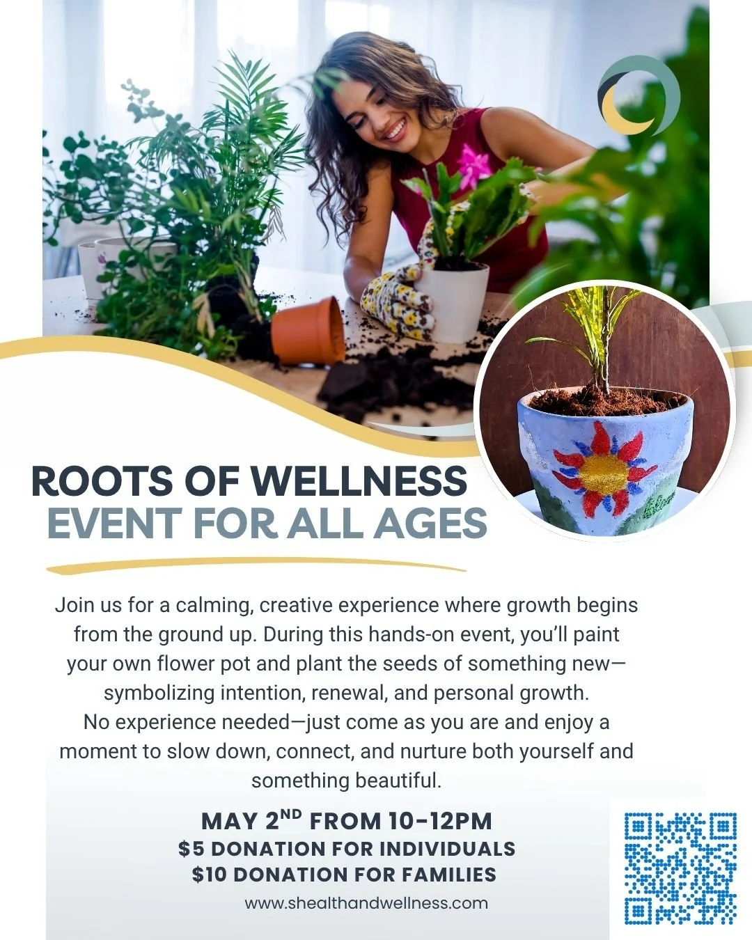 May 2nd, 10-12  Ages "Roots of Wellness". Community Event for All