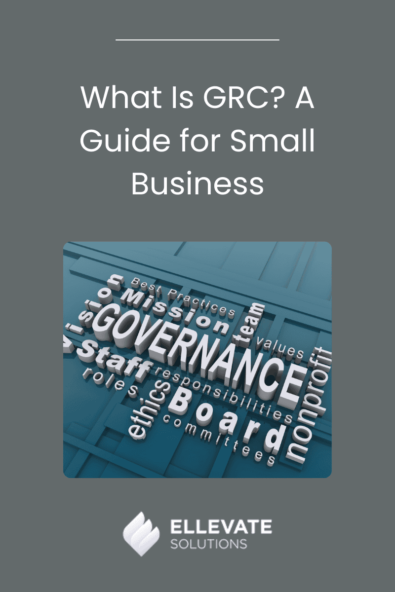 What Is GRC? A Guide for Small Business