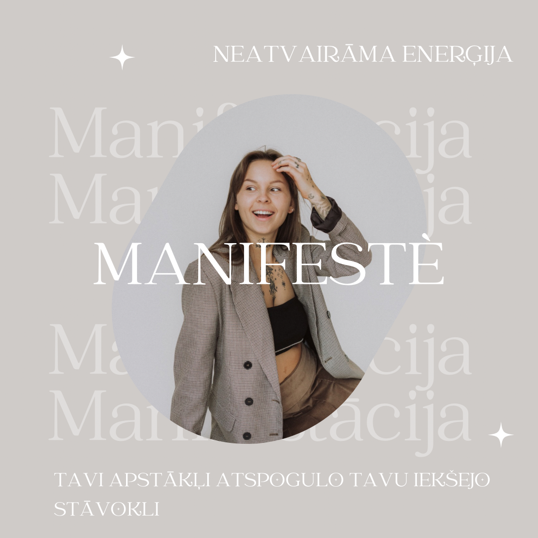 MANIFESTĒ - SALAUZ SAVAS LIMITĀCIJAS