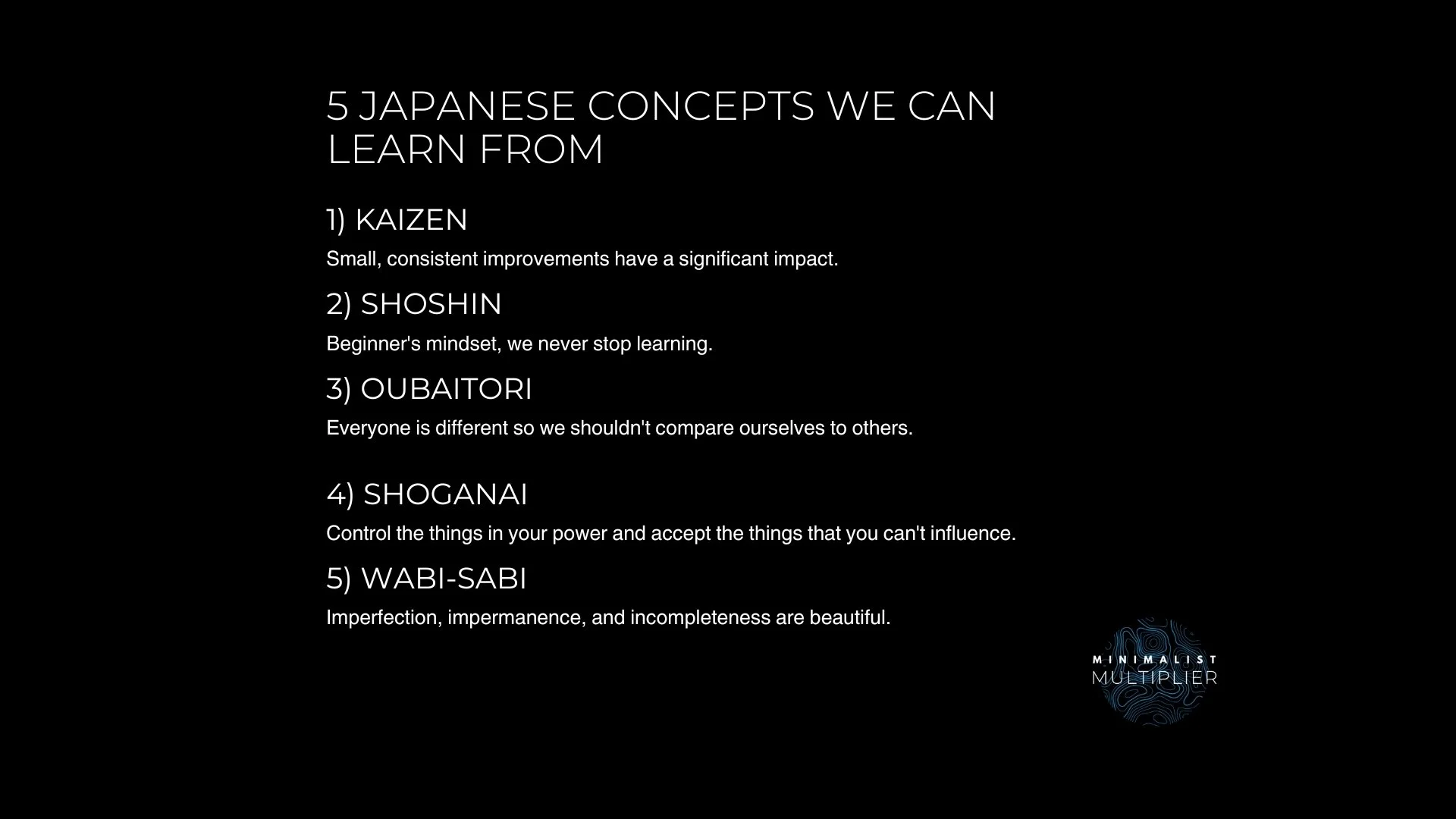 5 Japanese concepts we can learn from in the West. — Minimalist Multiplier