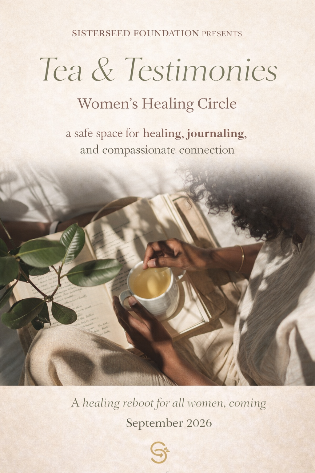 A woman sitting with open books, holding a cup of tea, with a plant nearby. Overlaid text promotes an event called 'Tea & Testimonies' for a women's healing circle in September 2026.