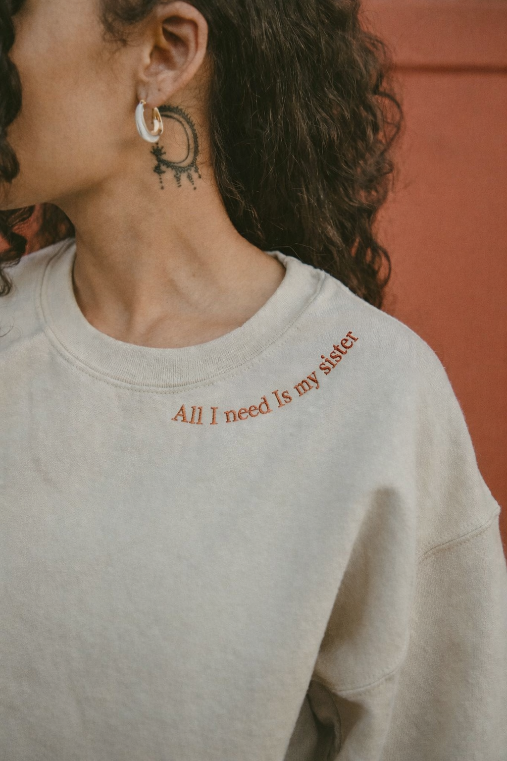 'All I Need is My Sister' Sweatshirt